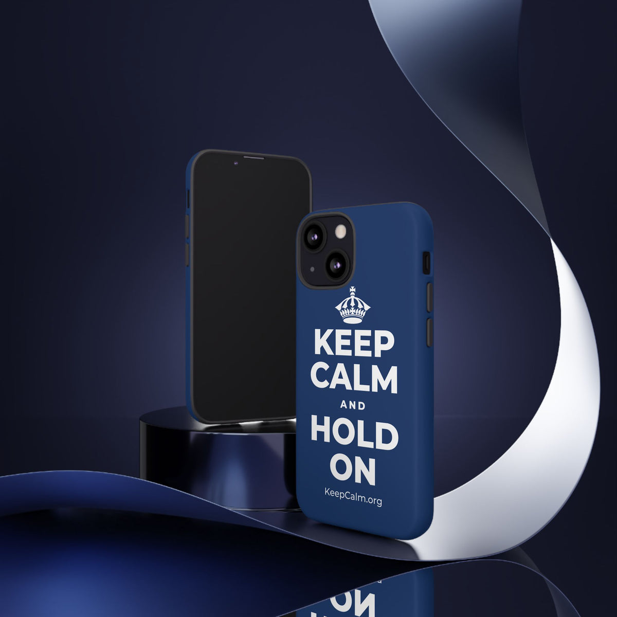 KEEP CALM AND HOLD ON Phone Case