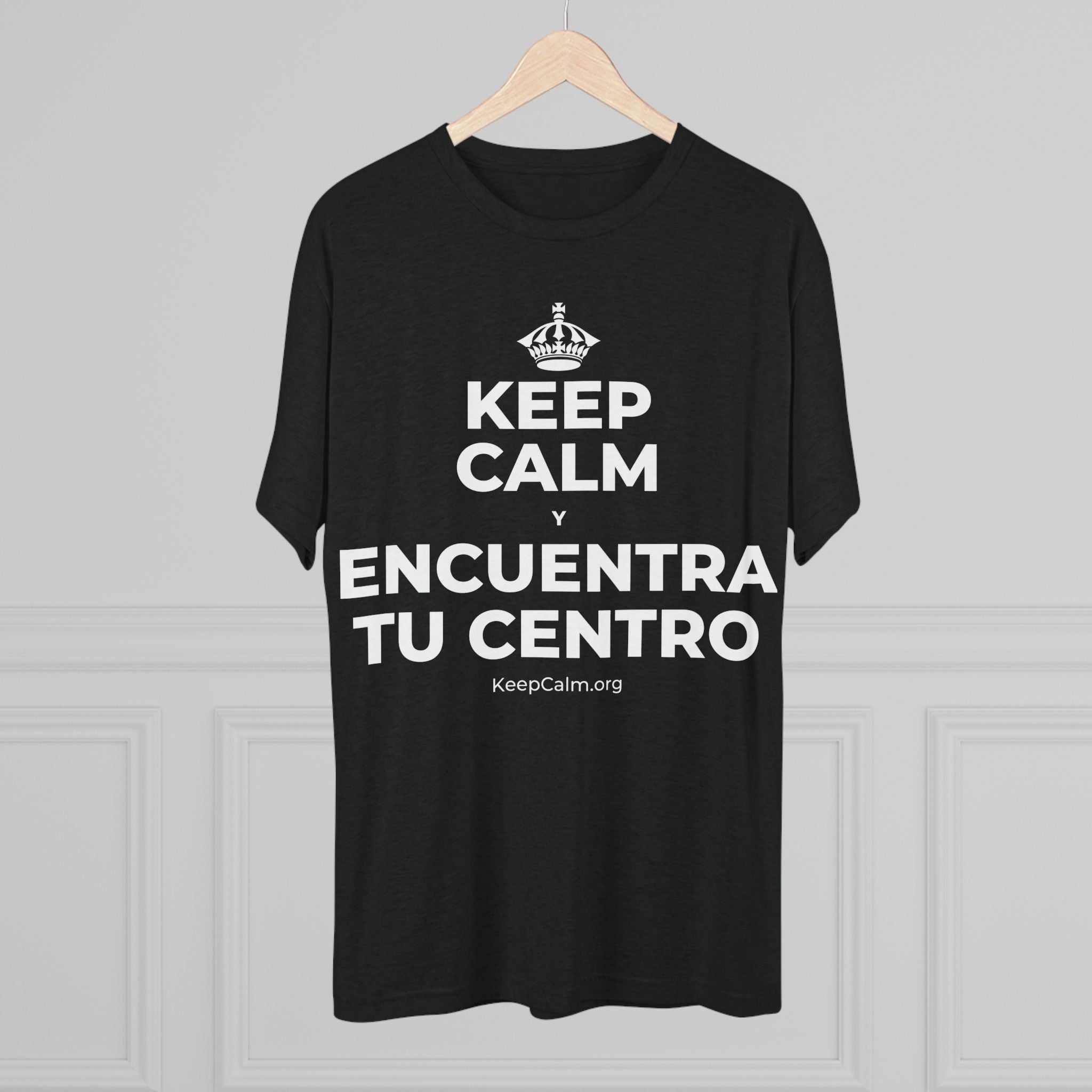 KEEP CALM Y ENCUENTRA TU CENTRO Tri-Blend Tee