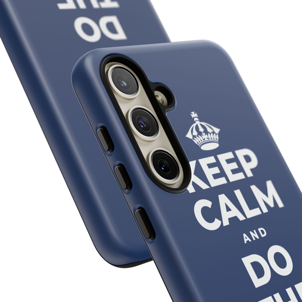 KEEP CALM AND DO THE NEXT THING Phone Case
