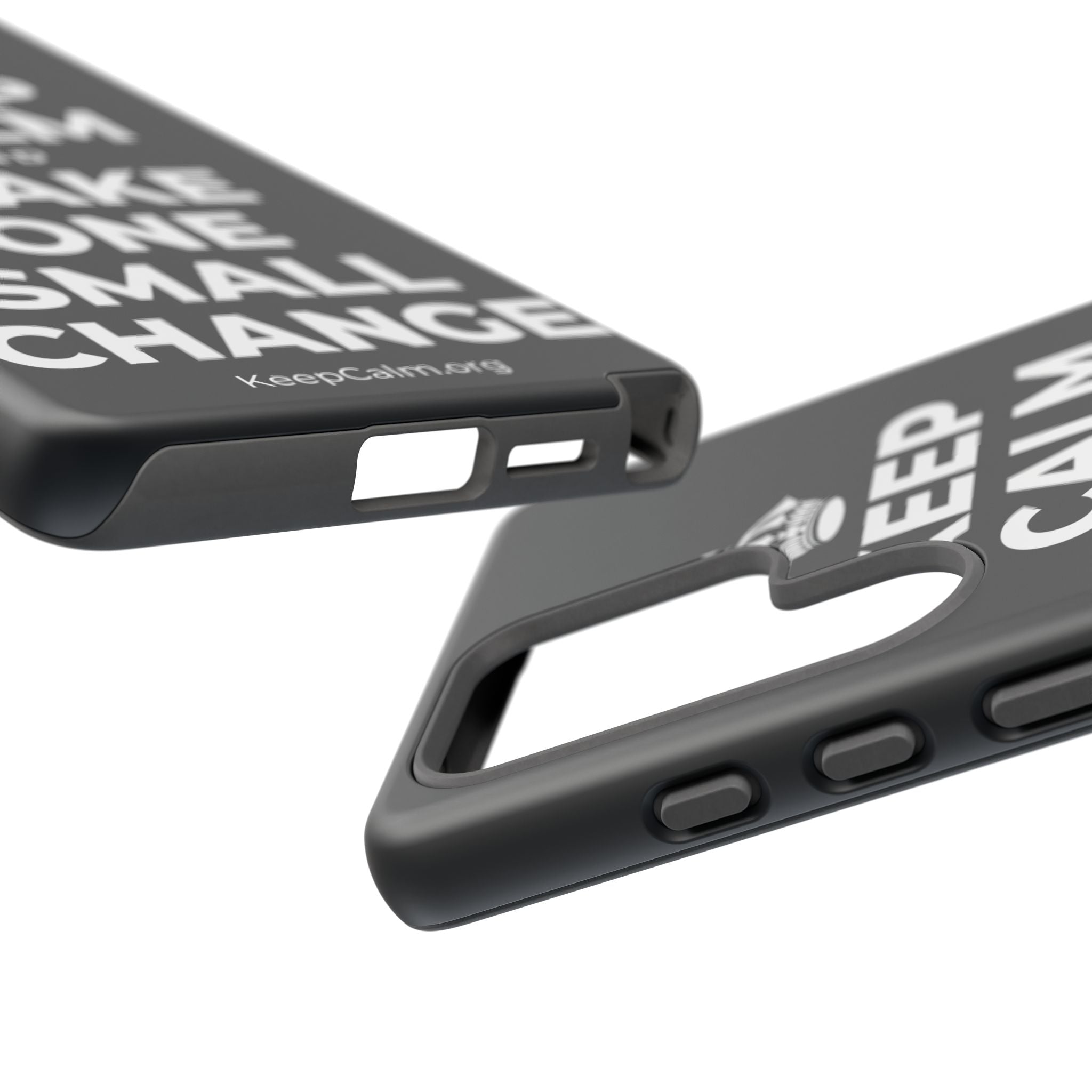 KEEP CALM AND MAKE ONE SMALL CHANGE Phone Case (Dark)