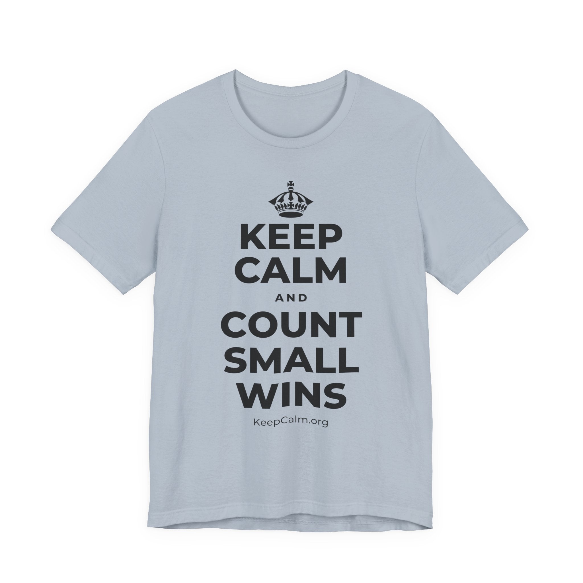 KEEP CALM AND COUNT SMALL WINS T-Shirt (White–Asphalt)