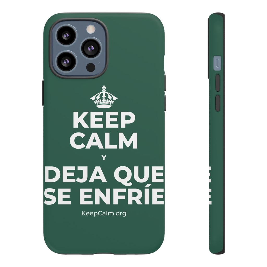 KEEP CALM Y DEJA QUE SE ENFRÍE Phone Case