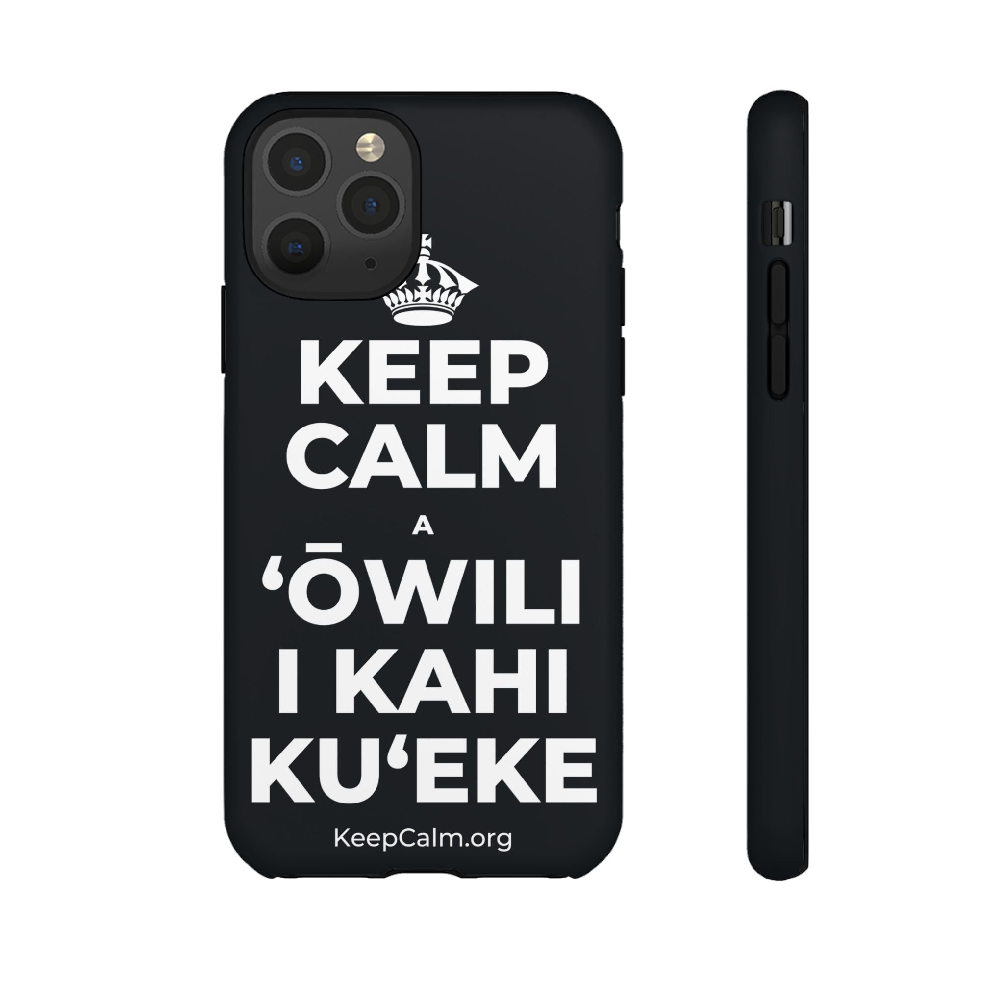 KEEP CALM A ʻŌWILI I KAHI KUʻEKE Phone Case (Dark)