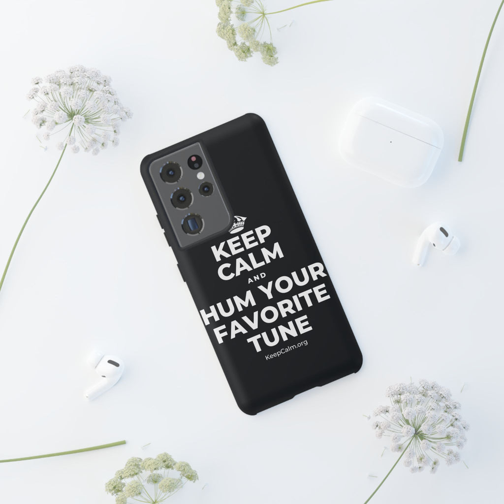 KEEP CALM AND HUM YOUR FAVORITE TUNE Phone Case (Dark)