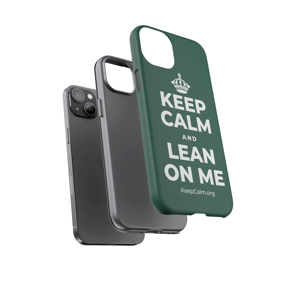 KEEP CALM AND LEAN ON ME Phone Case