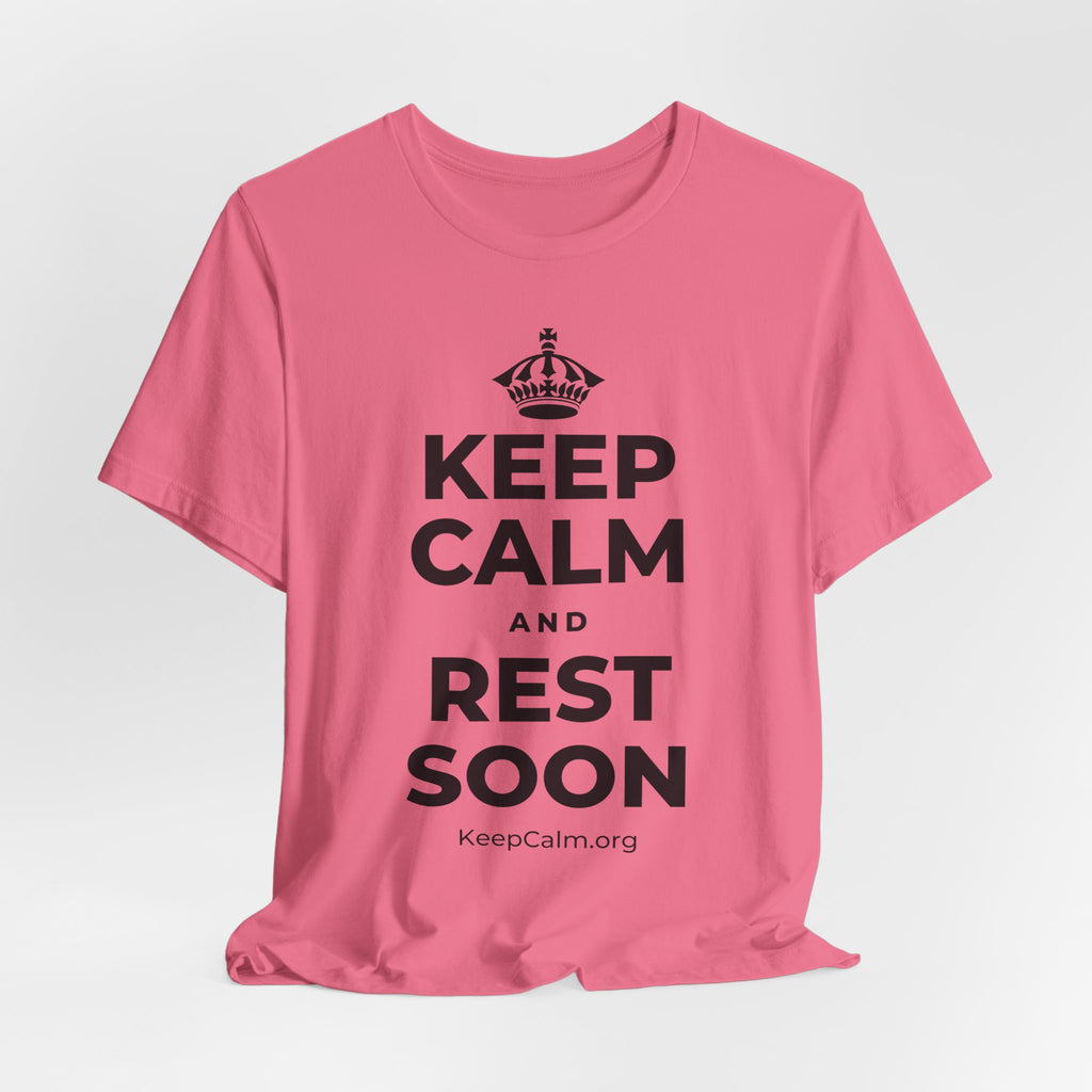 KEEP CALM AND REST SOON T-Shirt (Military Green–Autumn)