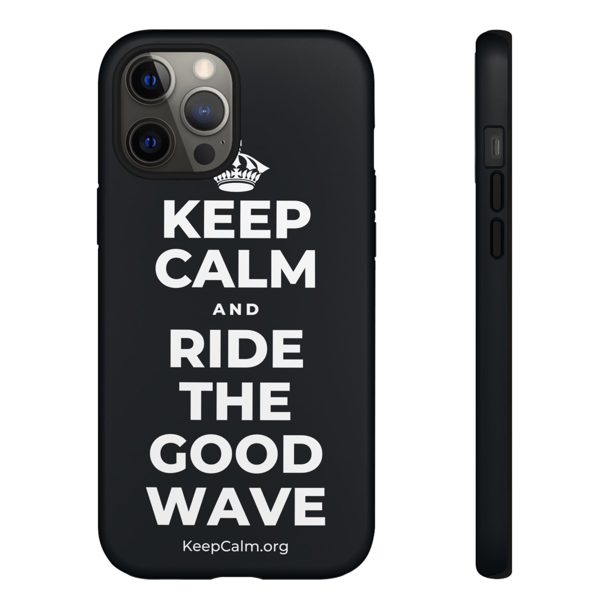 KEEP CALM AND RIDE THE GOOD WAVE Phone Case (Dark)