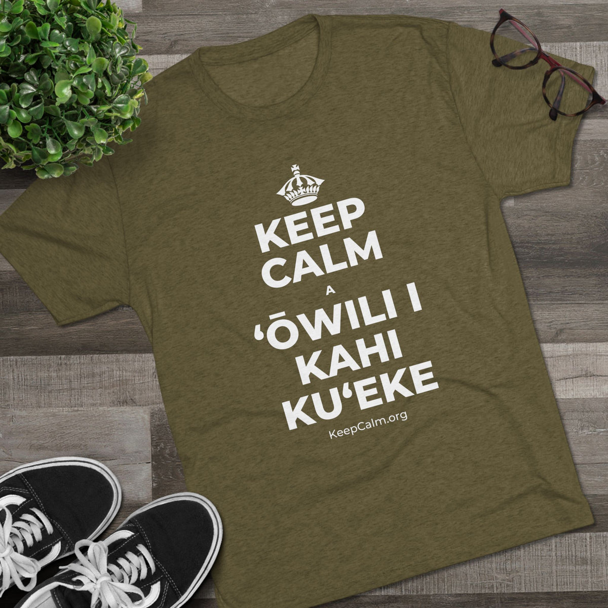 KEEP CALM A ʻŌWILI I KAHI KUʻEKE Tri-Blend Tee