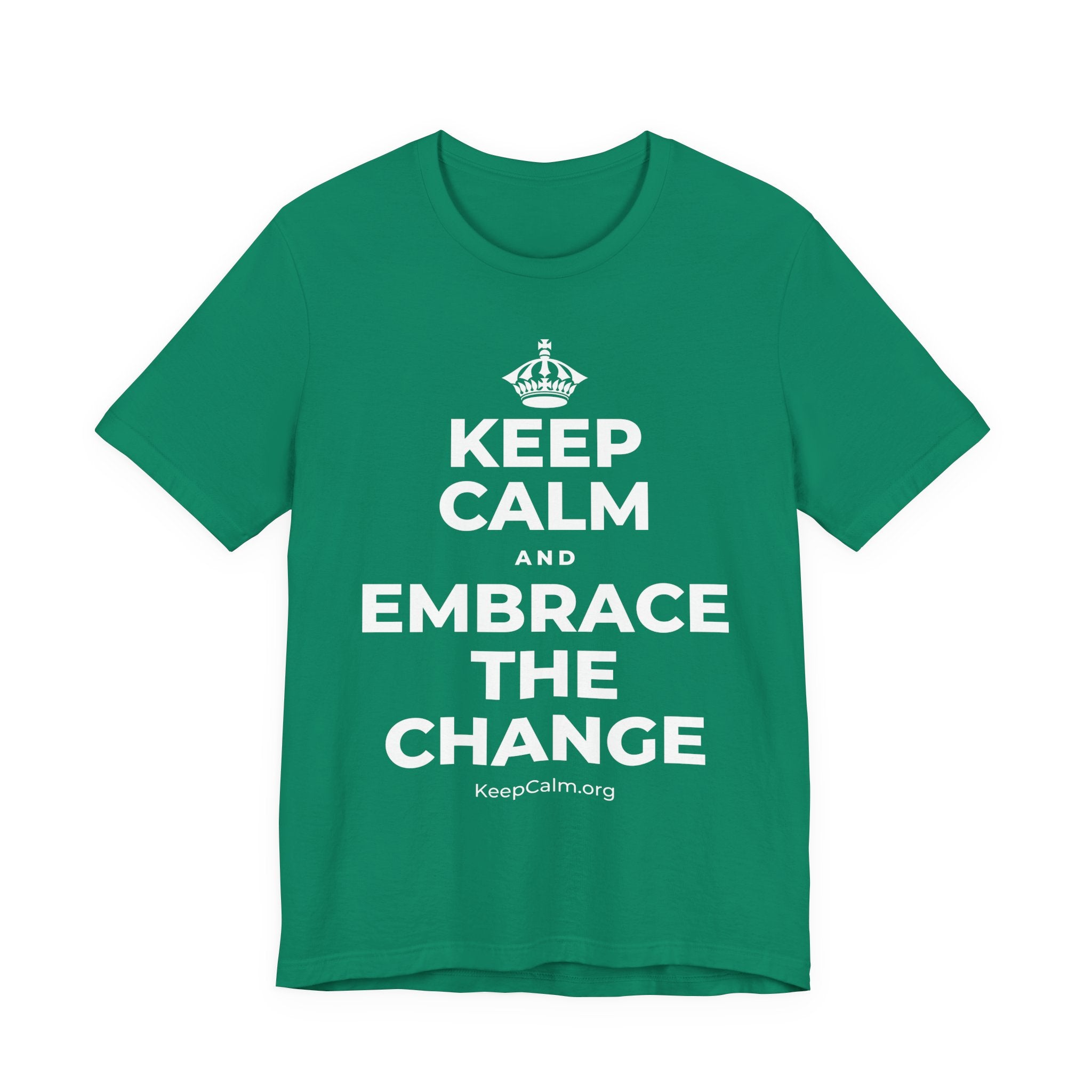 KEEP CALM AND EMBRACE THE CHANGE T-Shirt (White–Asphalt)