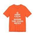 KEEP CALM AND SHARE THE GOOD NEWS T-Shirt (Baby Blue–Silver)