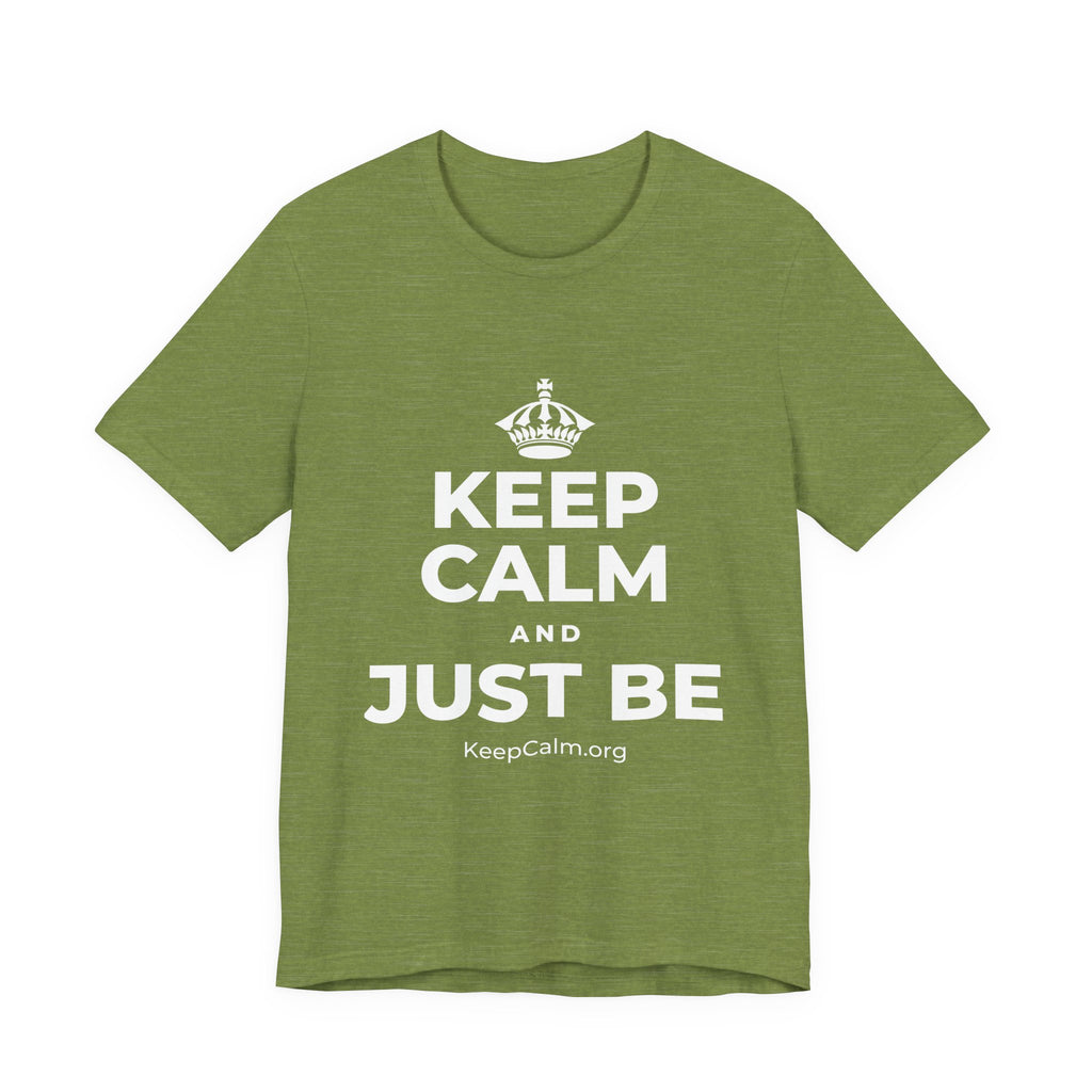KEEP CALM AND JUST BE T-Shirt (Baby Blue–Silver)