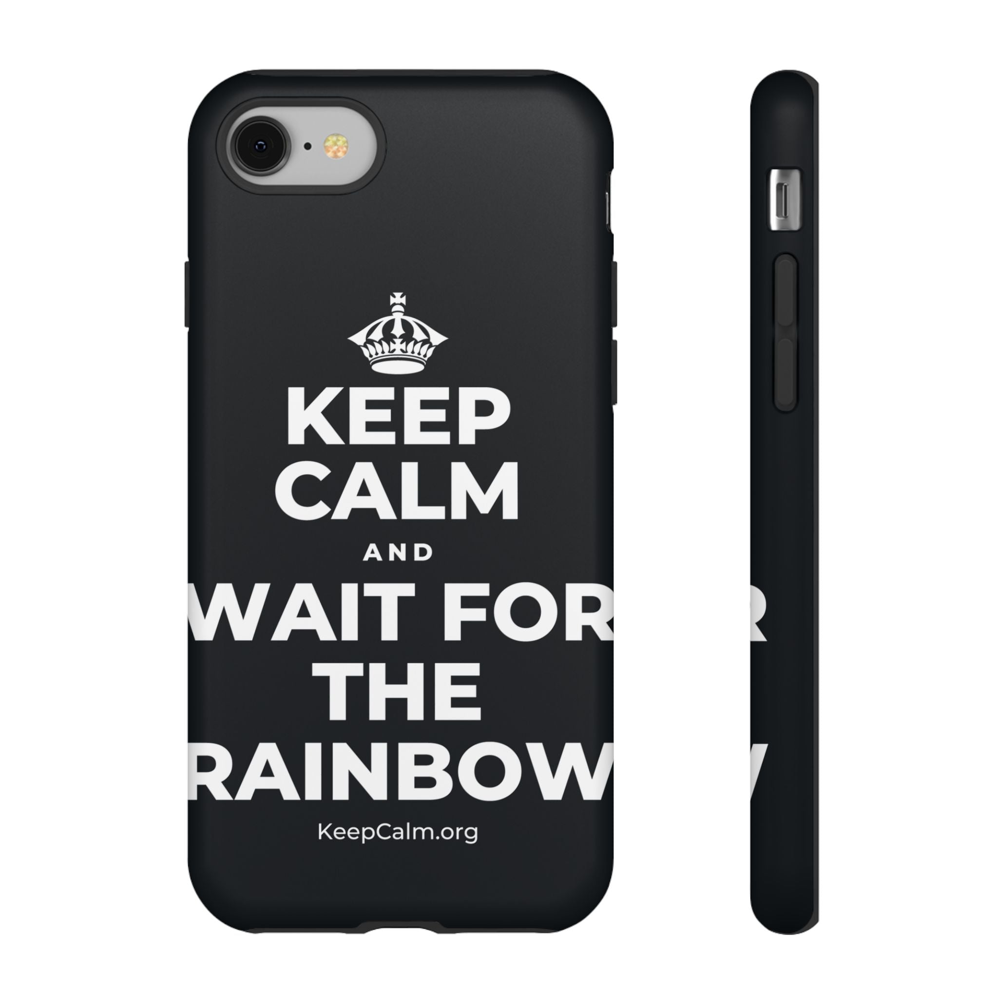 KEEP CALM AND WAIT FOR THE RAINBOW Phone Case (Dark)
