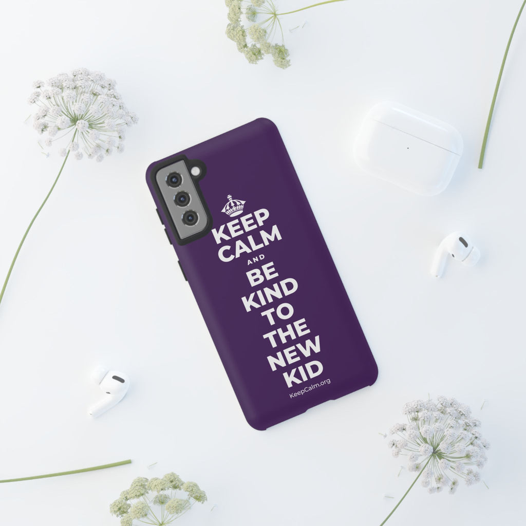 KEEP CALM AND BE KIND TO THE NEW KID Phone Case