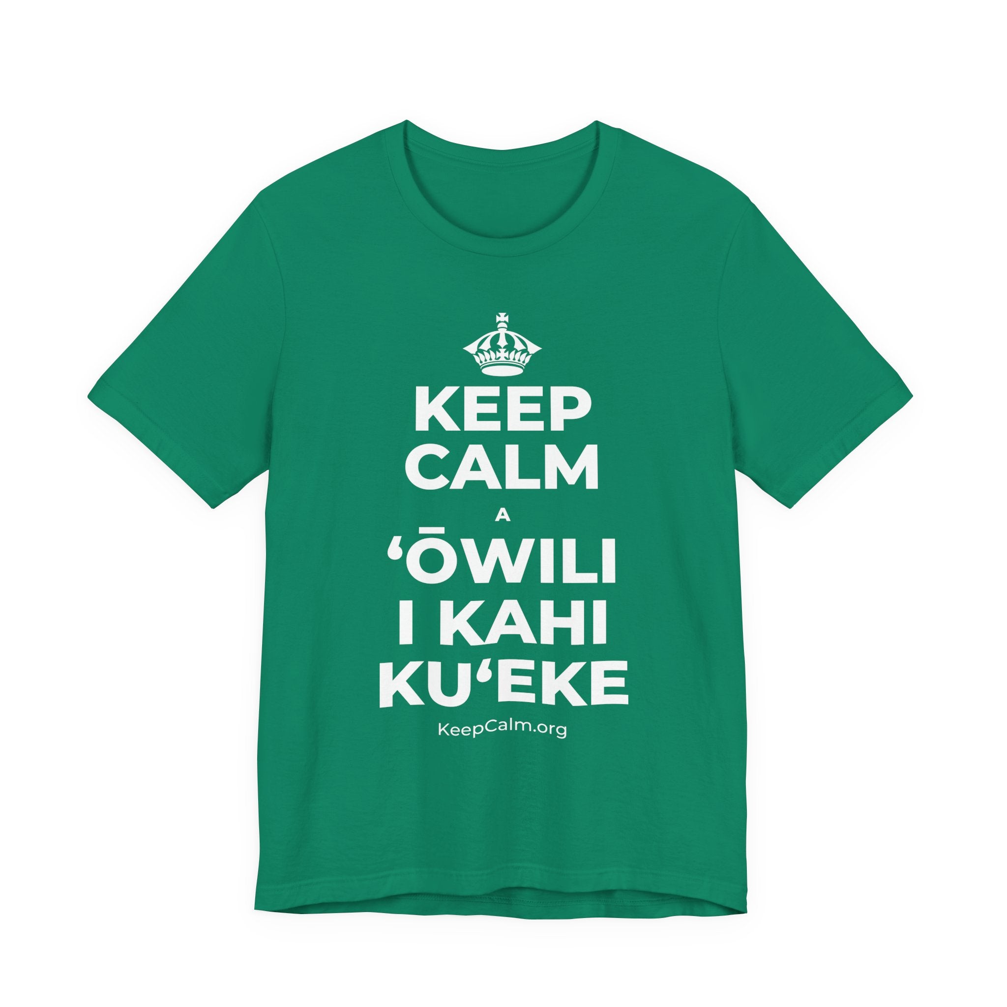 KEEP CALM A ʻŌWILI I KAHI KUʻEKE T-Shirt (White–Asphalt)