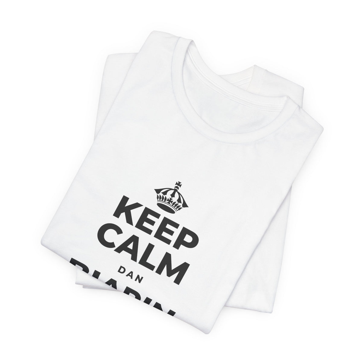 KEEP CALM DAN BIARIN PERASAAN ITU MASUK T-Shirt (White–Asphalt)