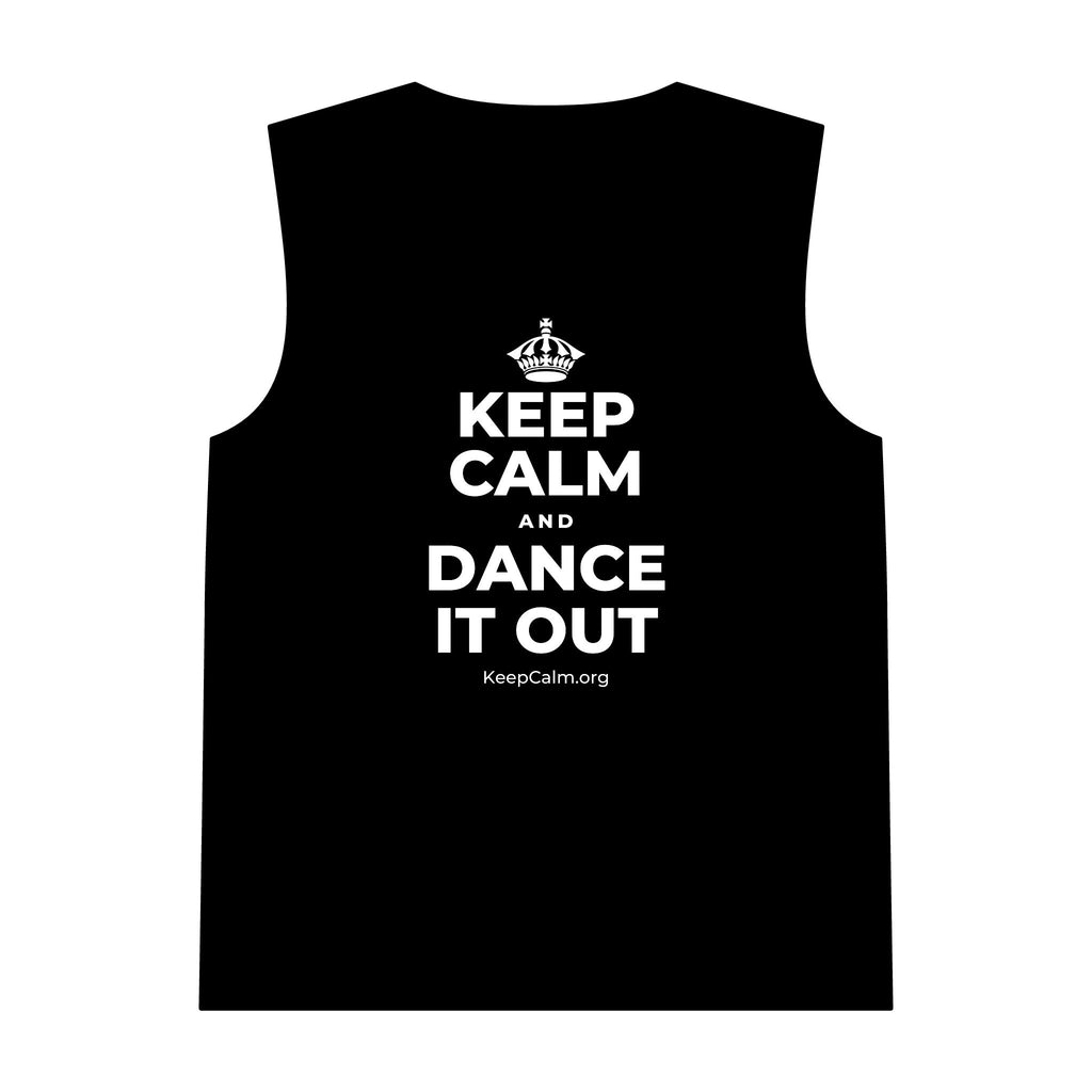 KEEP CALM AND DANCE IT OUT Tank Top