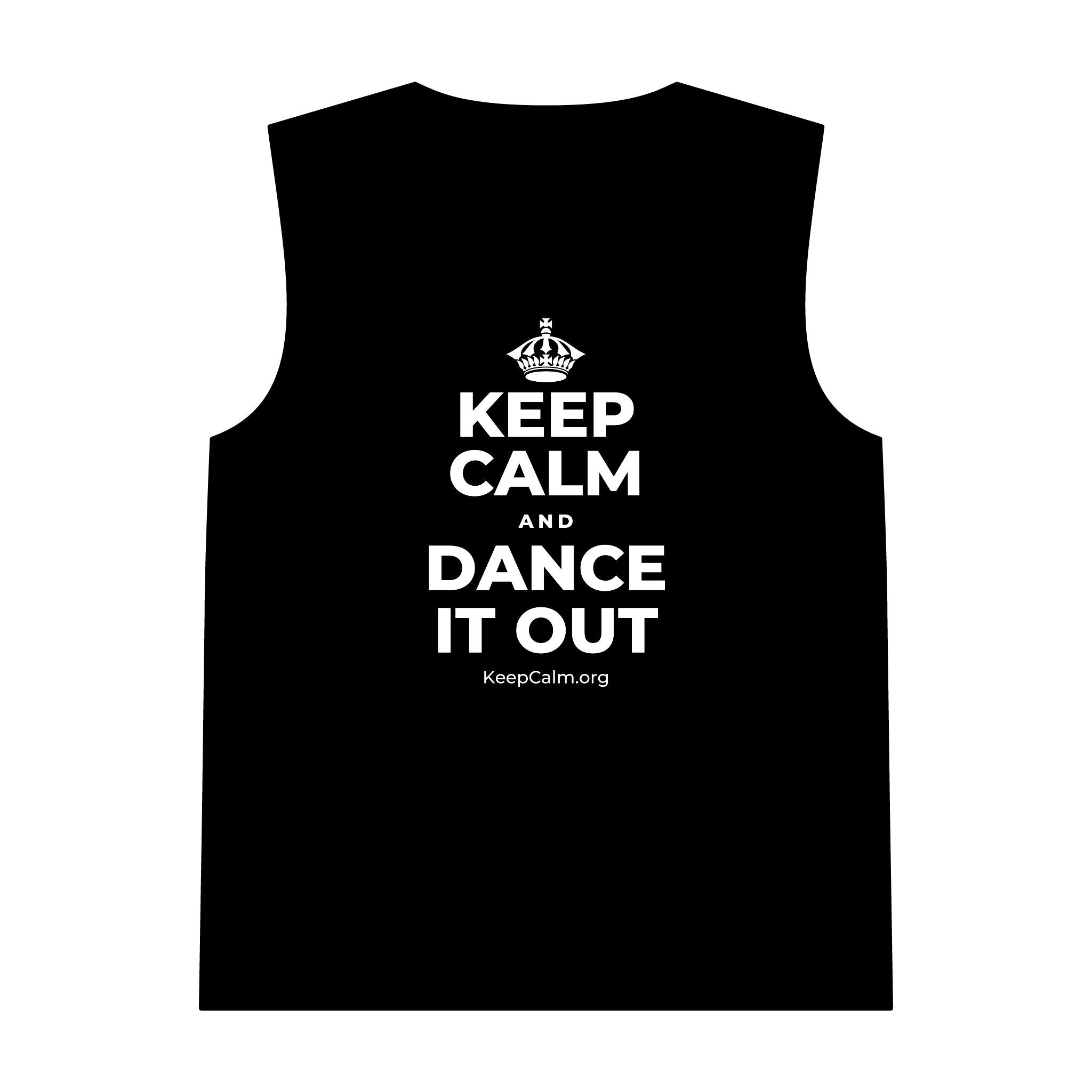 KEEP CALM AND DANCE IT OUT Tank Top