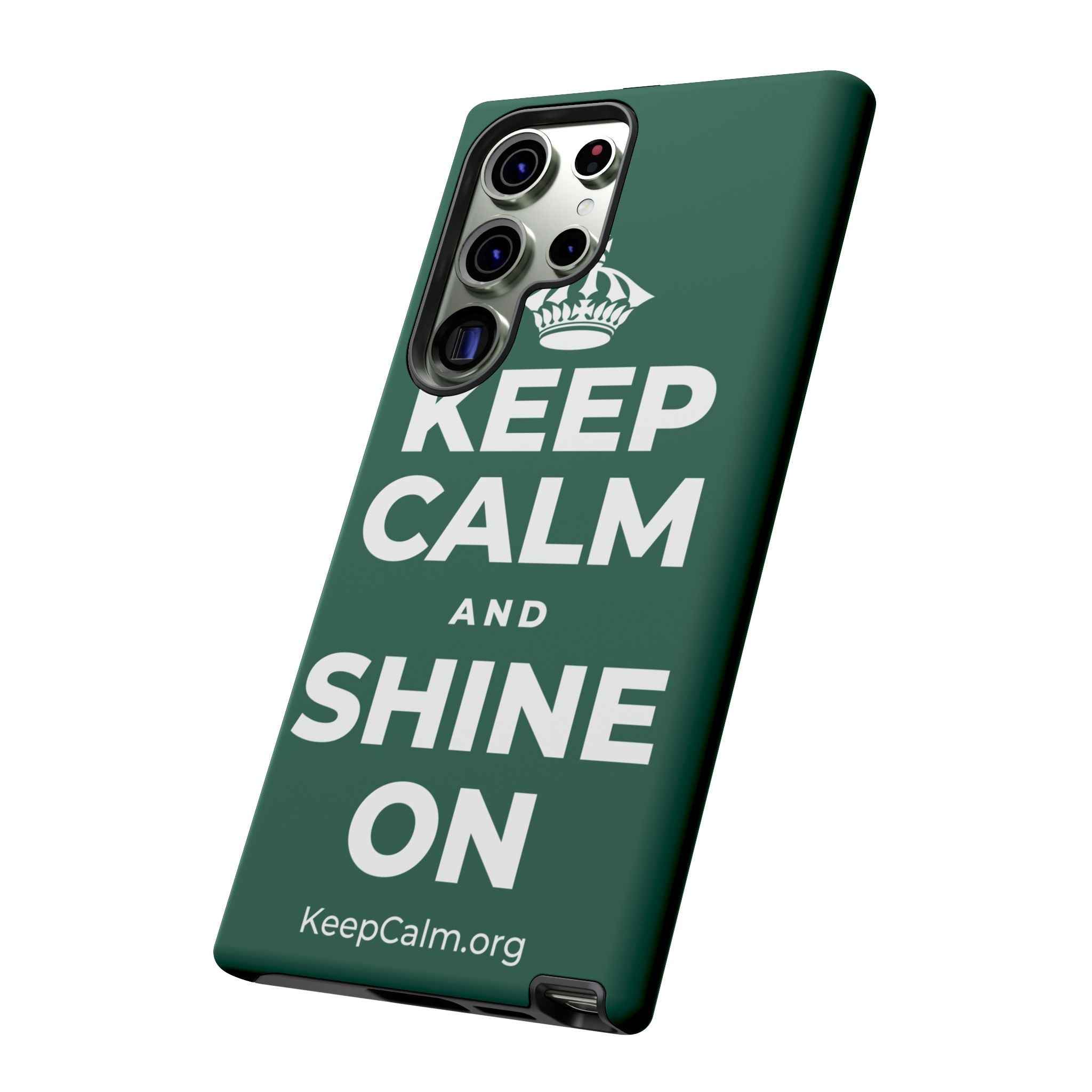 KEEP CALM AND SHINE ON Phone Case