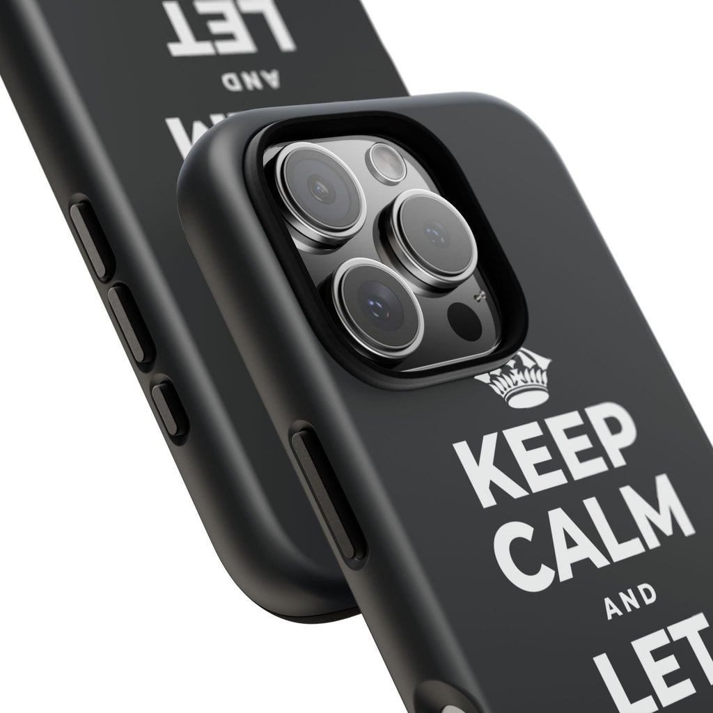 KEEP CALM AND LET YOURSELF ENJOY IT Phone Case (Dark)