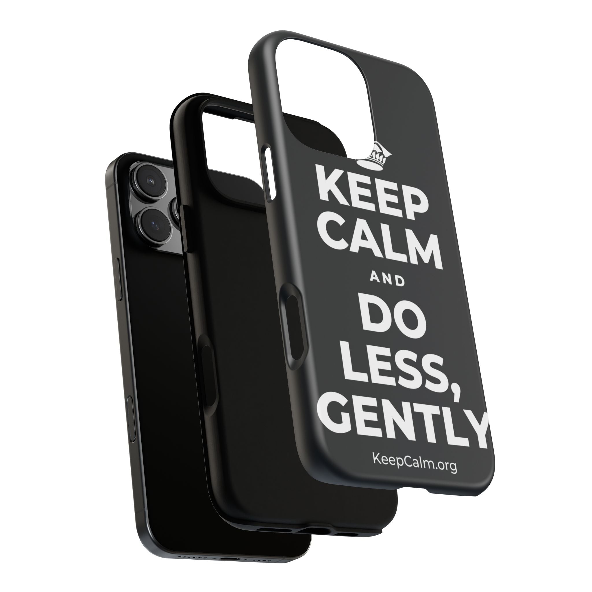 KEEP CALM AND DO LESS, GENTLY Phone Case (Dark)
