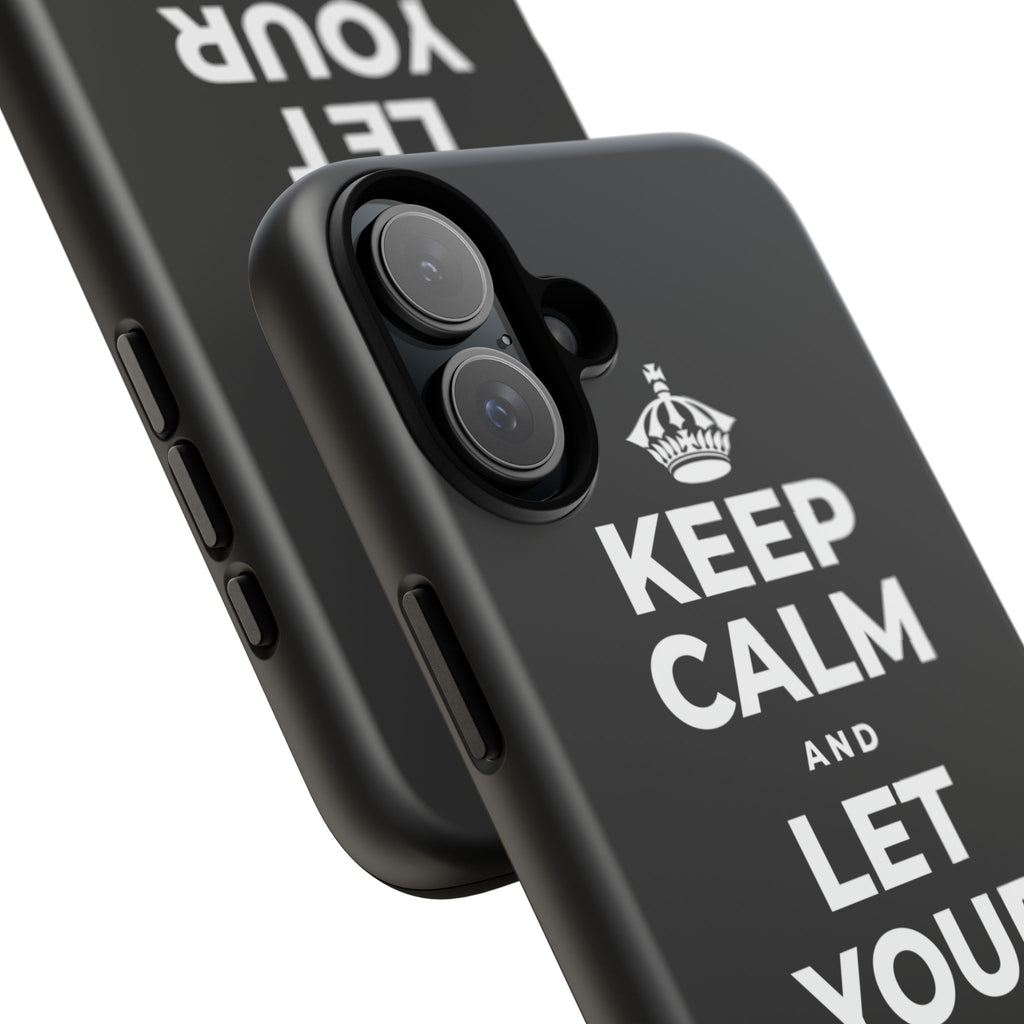 KEEP CALM AND LET YOUR FEELINGS MAKE SENSE Phone Case