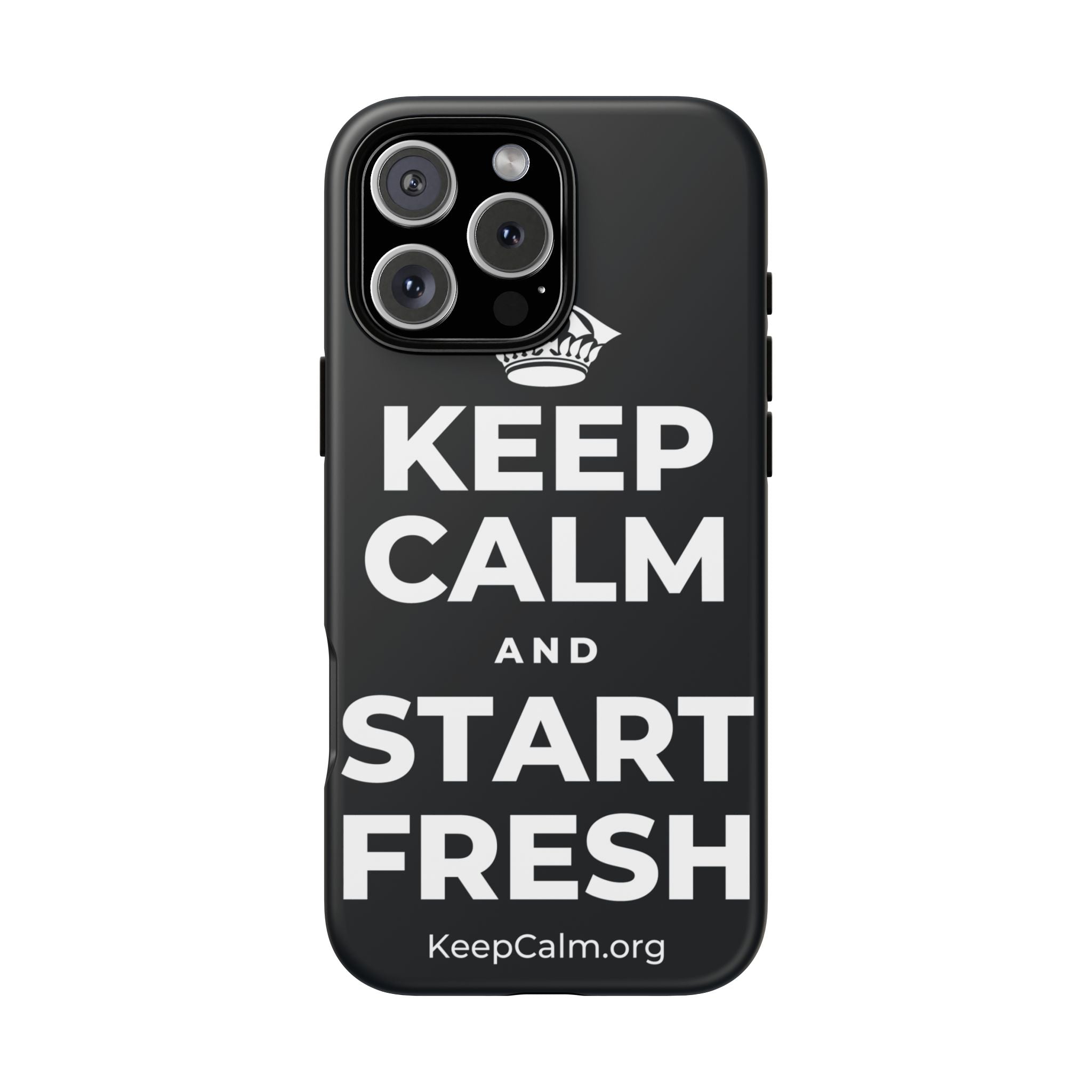 KEEP CALM AND START FRESH Phone Case (Dark)