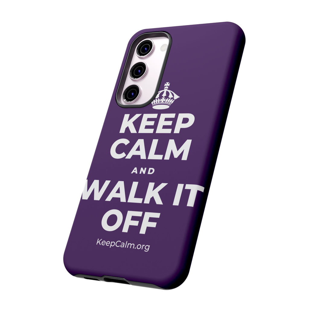 KEEP CALM AND WALK IT OFF Phone Case