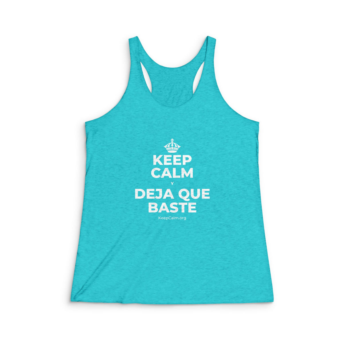 KEEP CALM Y DEJA QUE BASTE Women's Racerback Tank