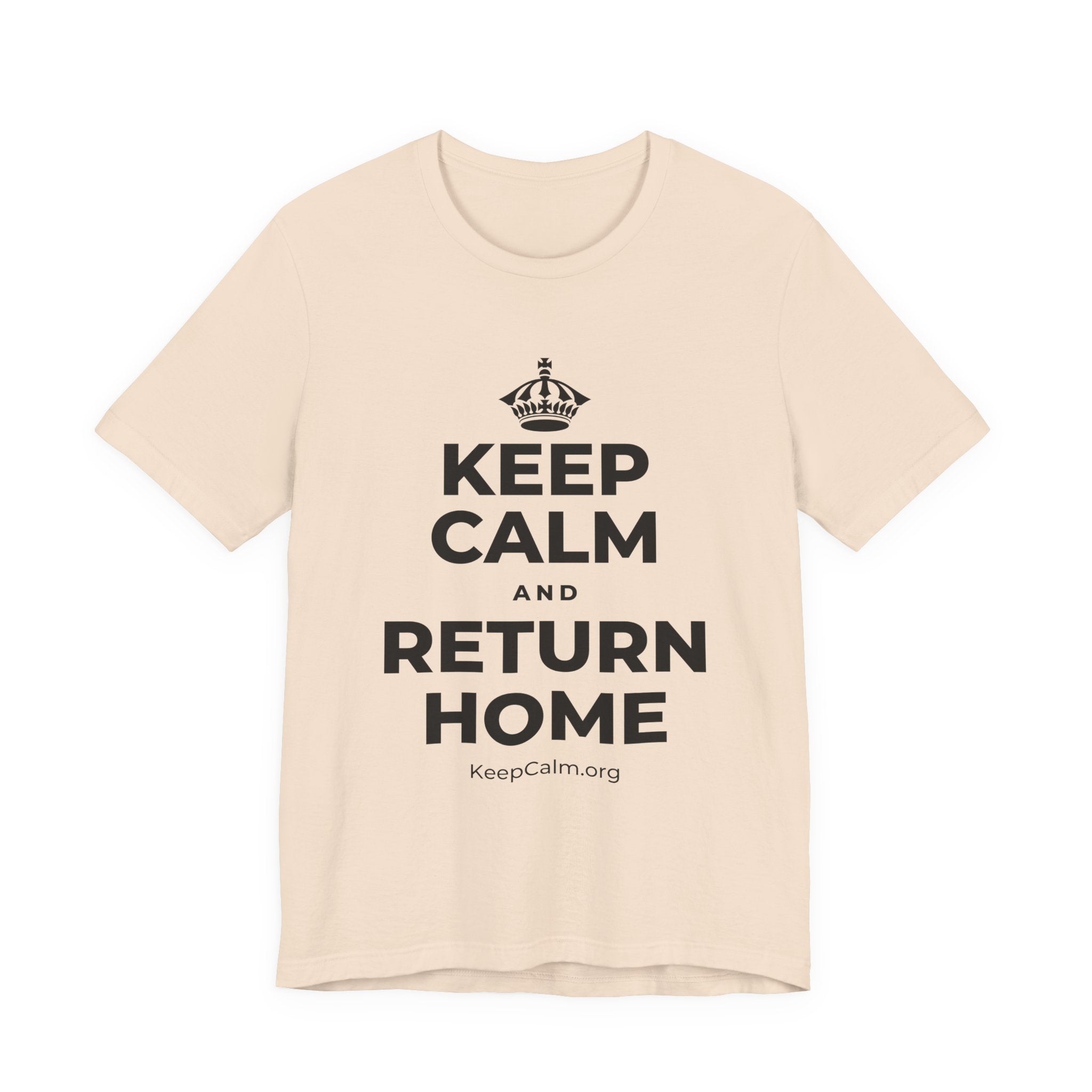 KEEP CALM AND RETURN HOME T-Shirt (Soft Cream–Heather Mauve)