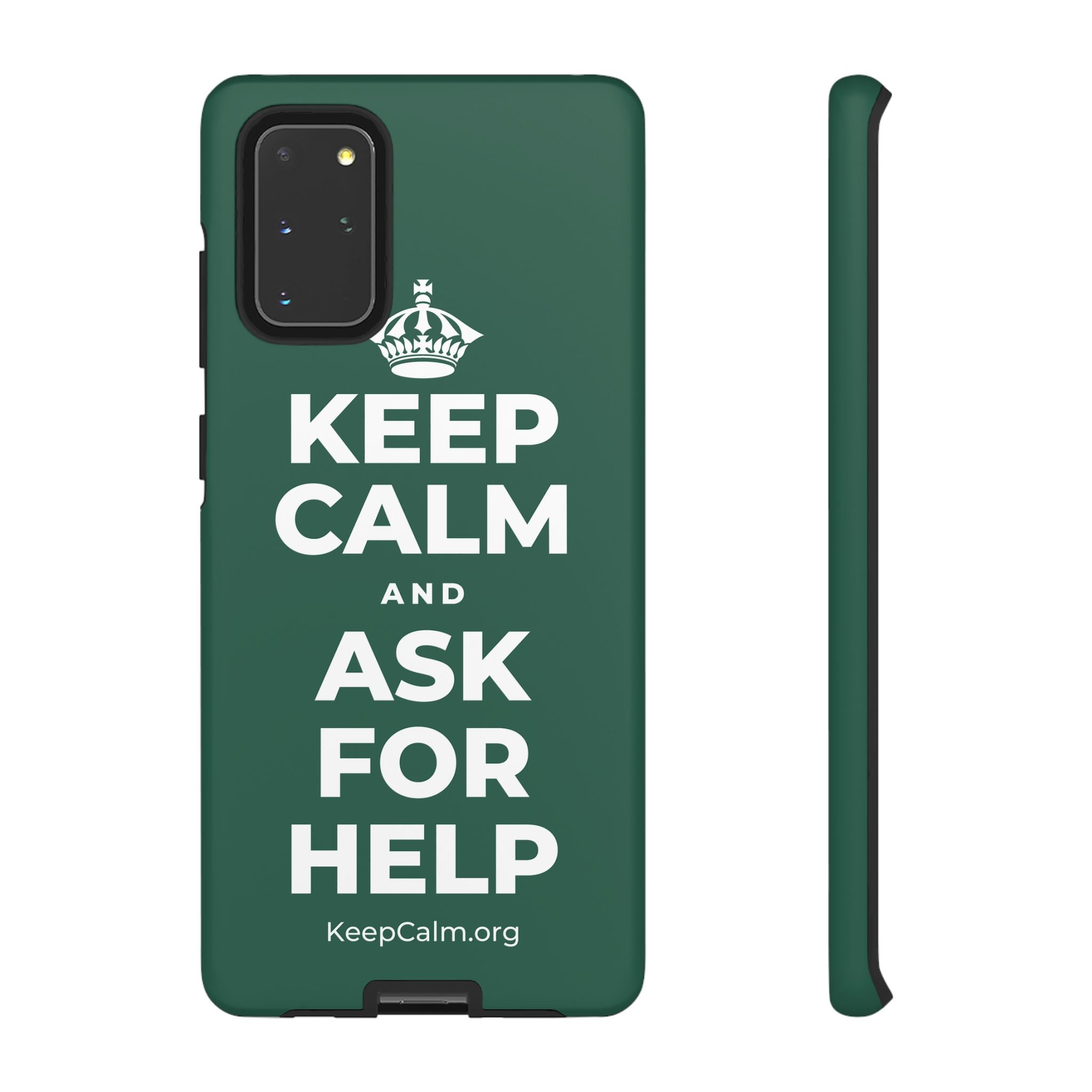 KEEP CALM AND ASK FOR HELP Phone Case