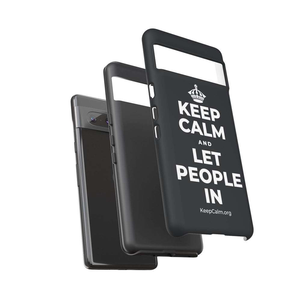 KEEP CALM AND LET PEOPLE IN Phone Case (Dark)