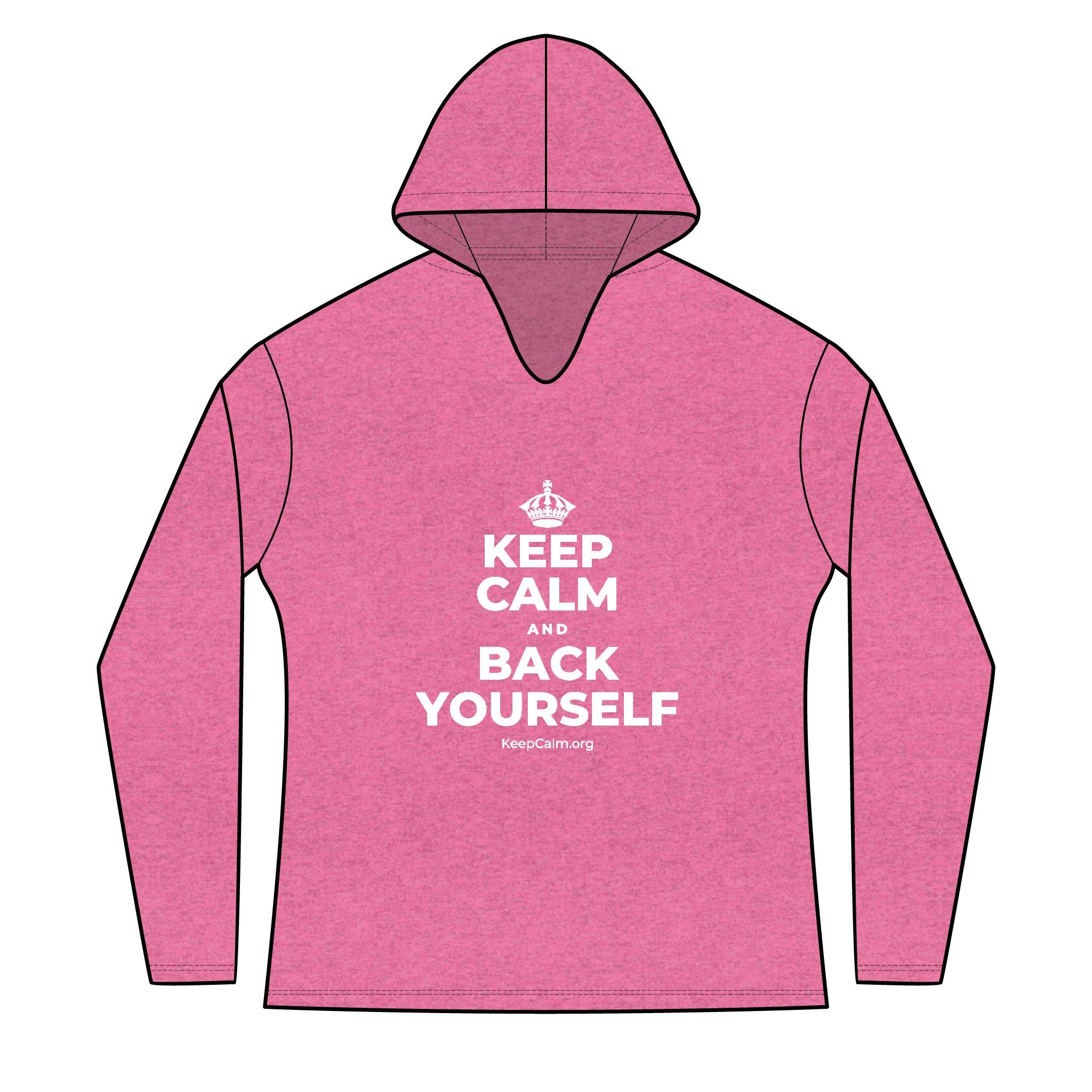 KEEP CALM AND BACK YOURSELF Women's Long Sleeve Hoodie