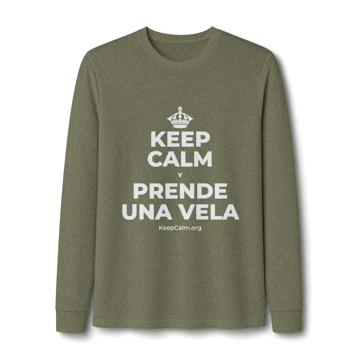 KEEP CALM Y PRENDE UNA VELA Long Sleeve Tee