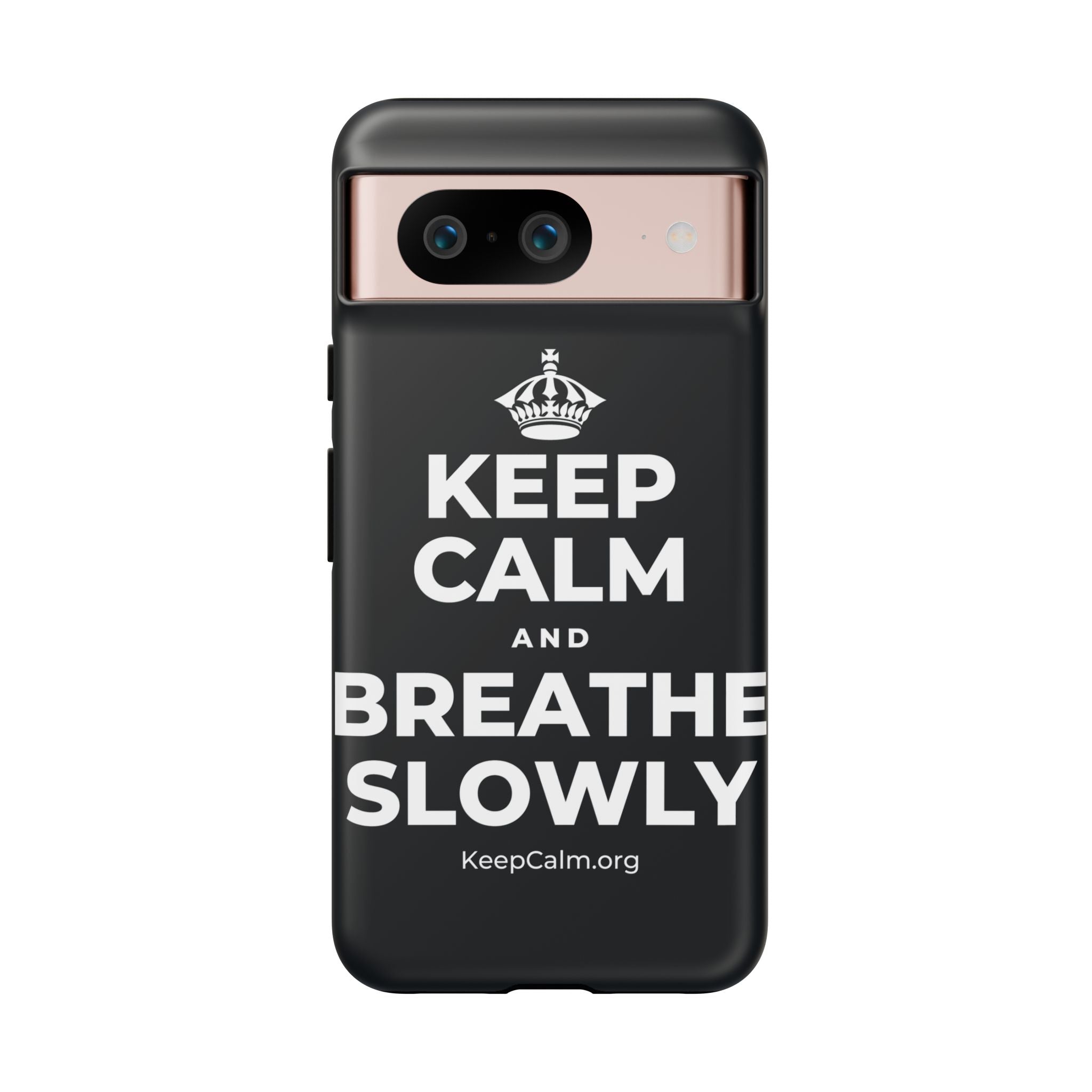 KEEP CALM AND BREATHE SLOWLY Phone Case (Dark)