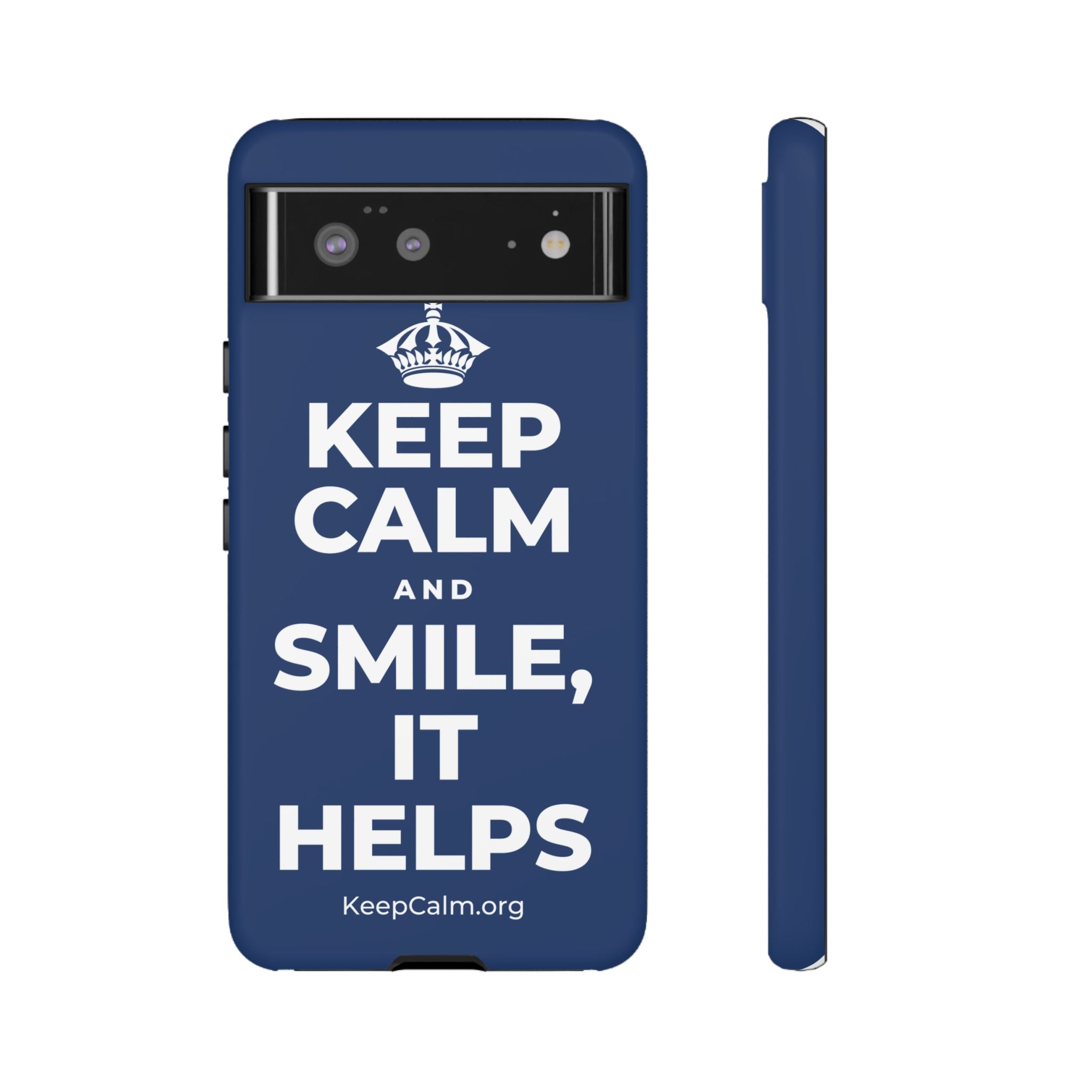 KEEP CALM AND SMILE, IT HELPS Phone Case
