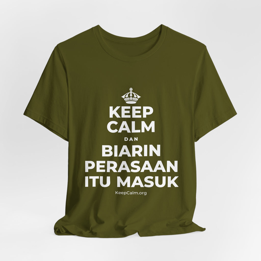 KEEP CALM DAN BIARIN PERASAAN ITU MASUK T-Shirt (Baby Blue–Silver)