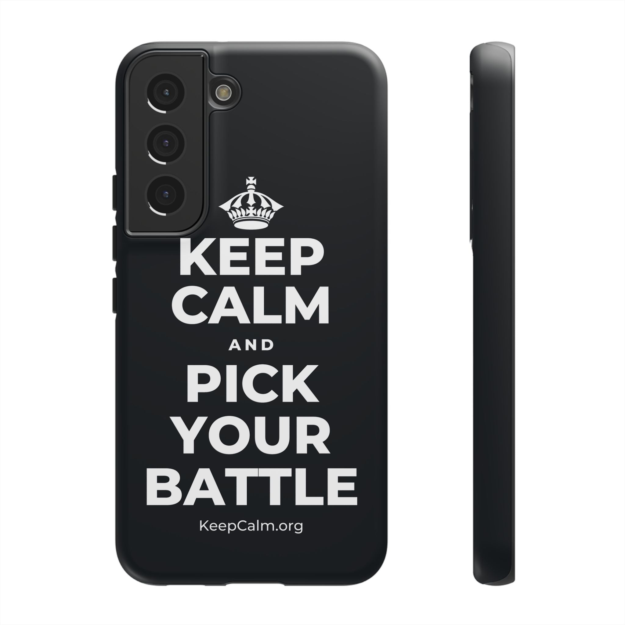 KEEP CALM AND PICK YOUR BATTLE Phone Case (Dark)