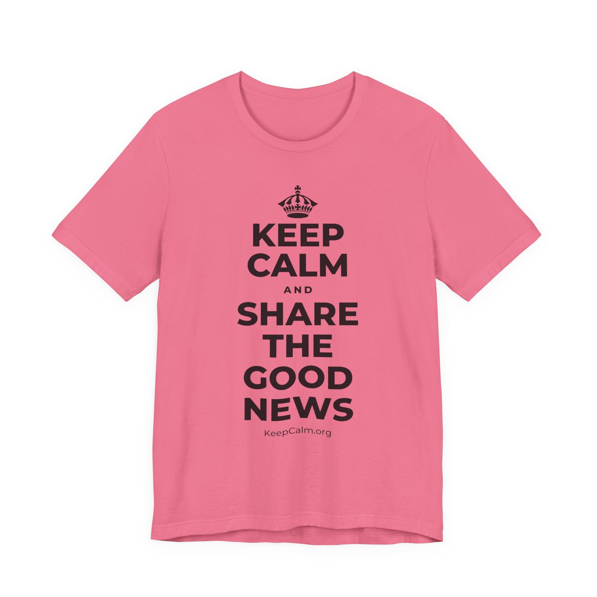 KEEP CALM AND SHARE THE GOOD NEWS T-Shirt (Military Green–Autumn)