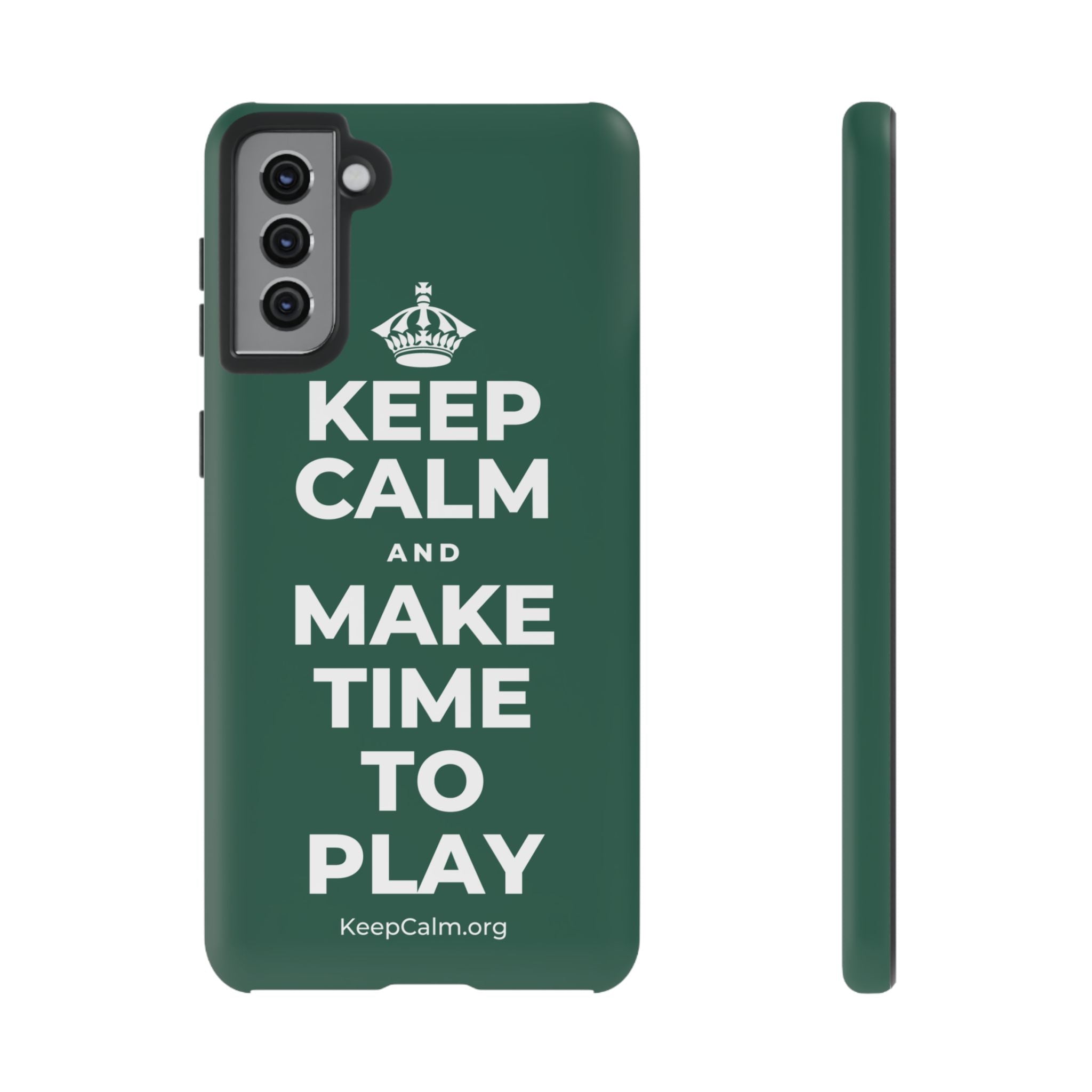 KEEP CALM AND MAKE TIME TO PLAY Phone Case