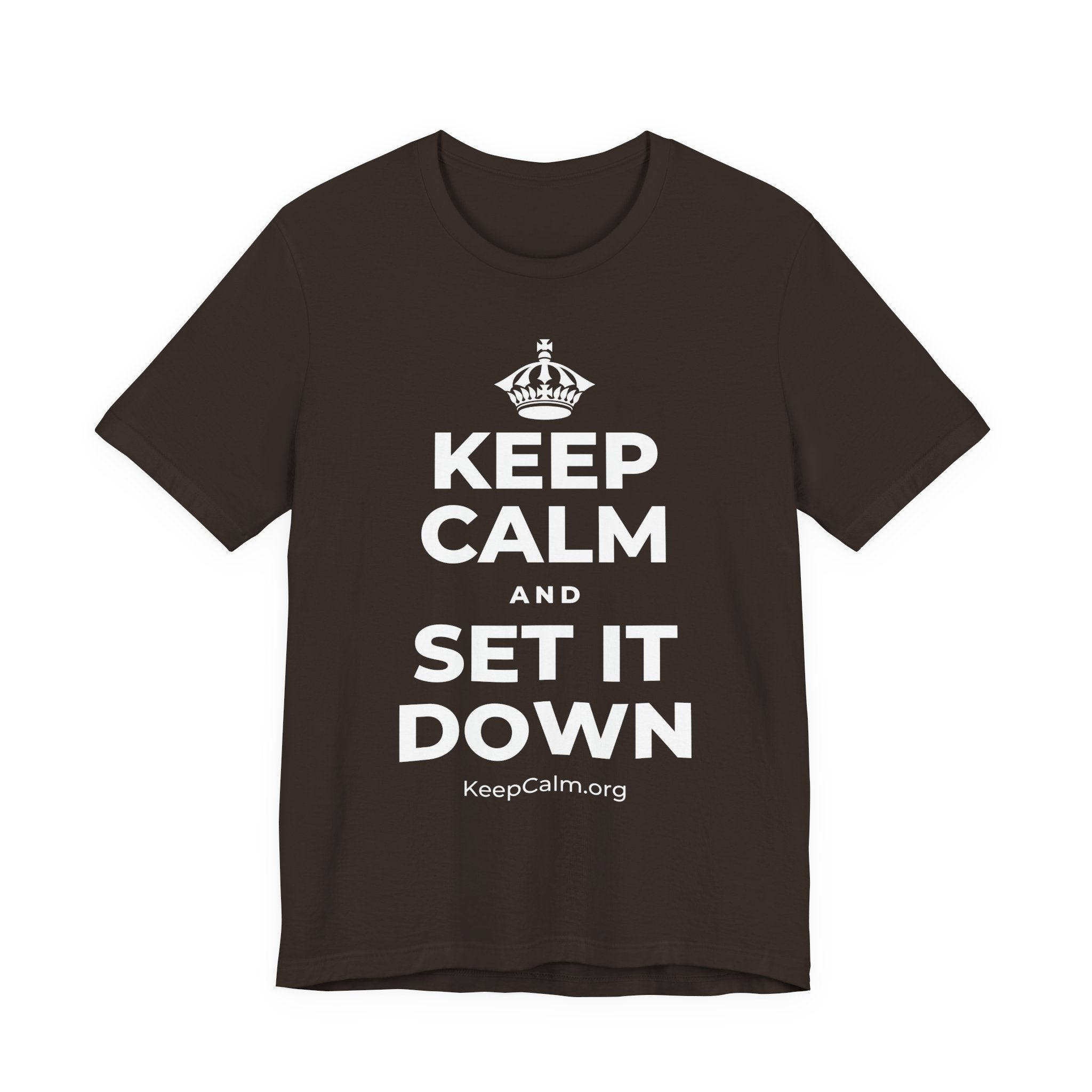 KEEP CALM AND SET IT DOWN T-Shirt (Soft Cream–Heather Mauve)