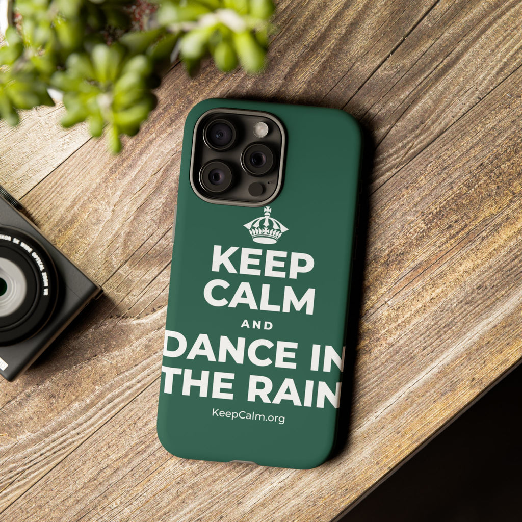 KEEP CALM AND DANCE IN THE RAIN Phone Case