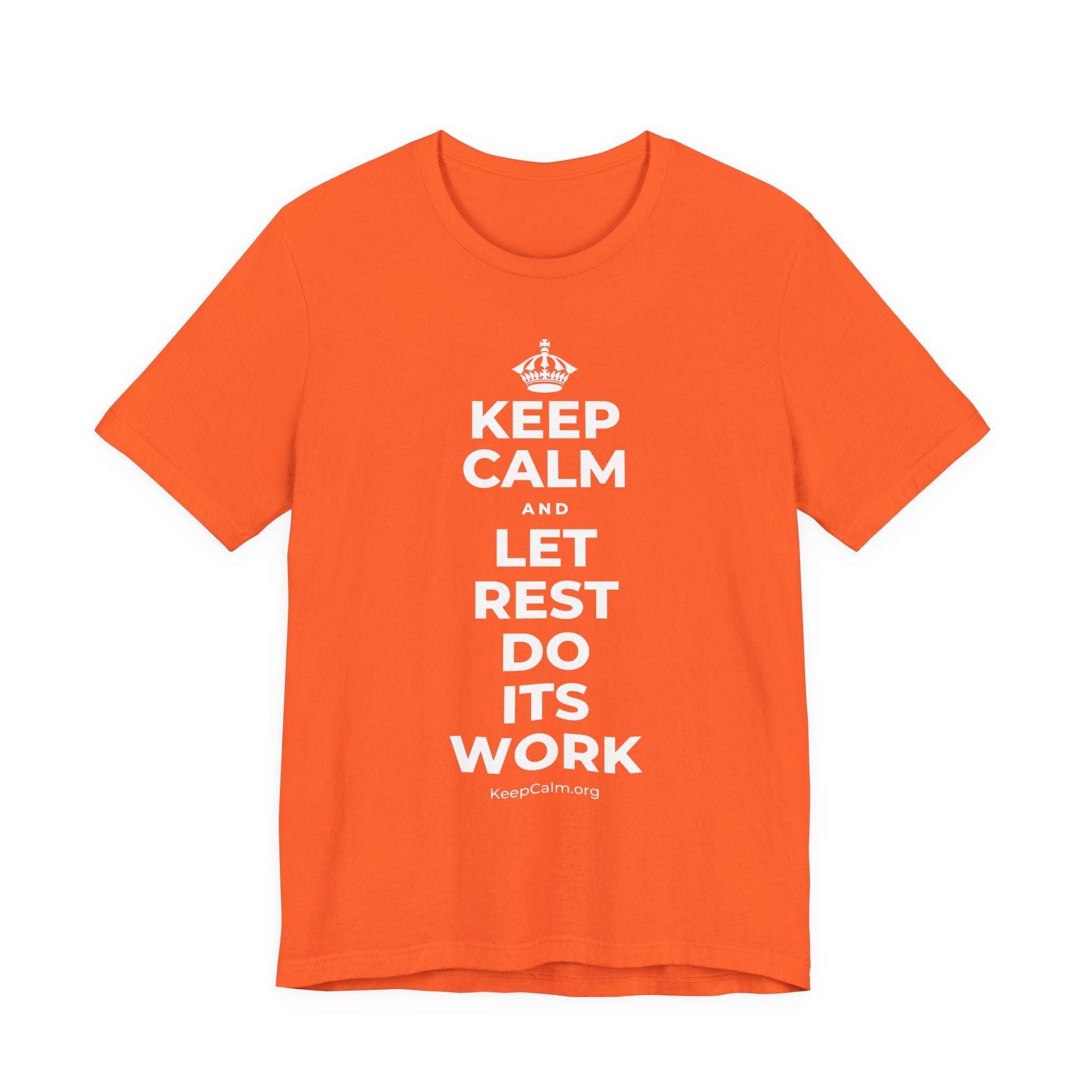 KEEP CALM AND LET REST DO ITS WORK T-Shirt (Baby Blue–Silver)
