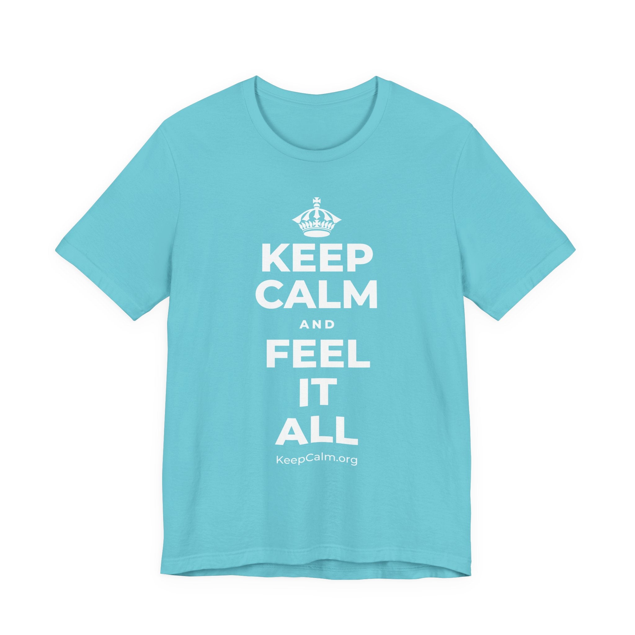 KEEP CALM AND FEEL IT ALL T-Shirt (Soft Cream–Heather Mauve)