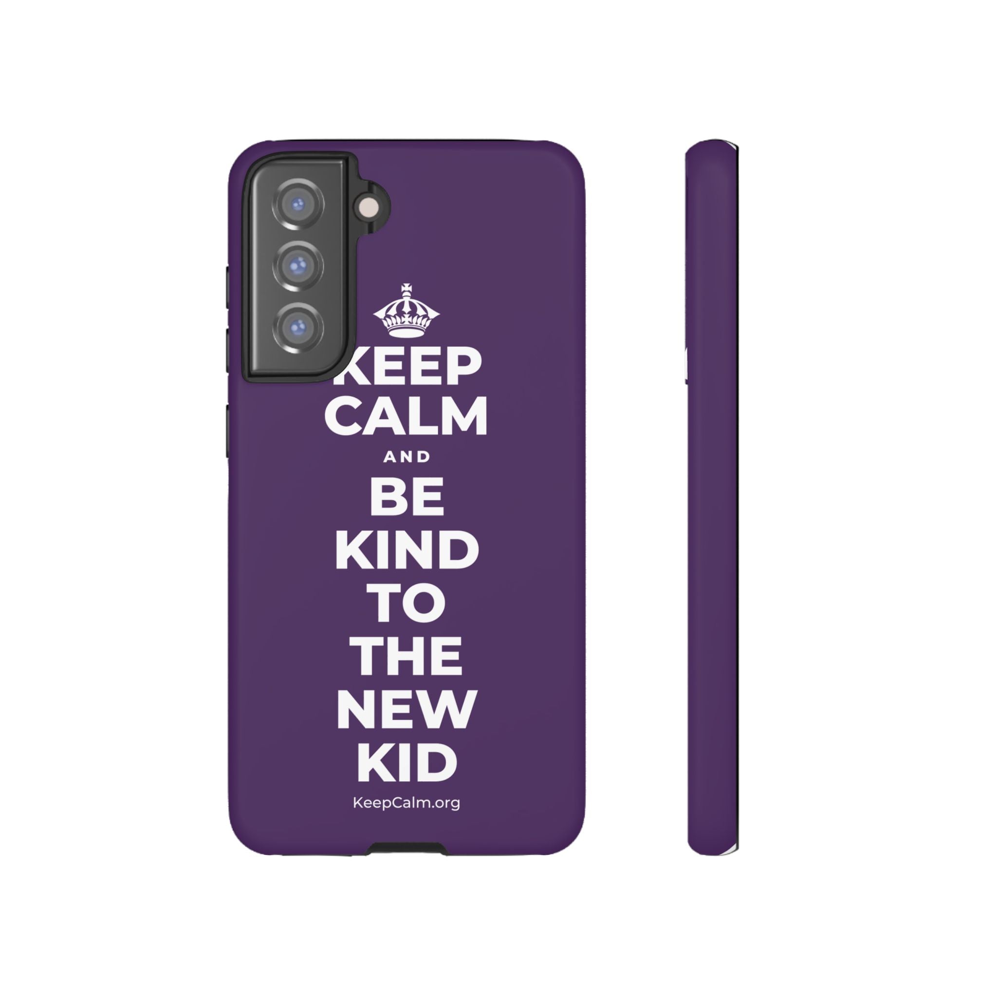 KEEP CALM AND BE KIND TO THE NEW KID Phone Case