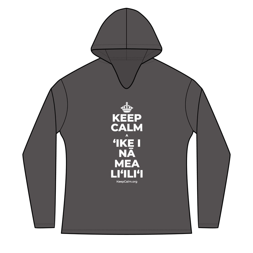 KEEP CALM A ʻIKE I NĀ MEA LIʻILIʻI Women's Long Sleeve Hoodie