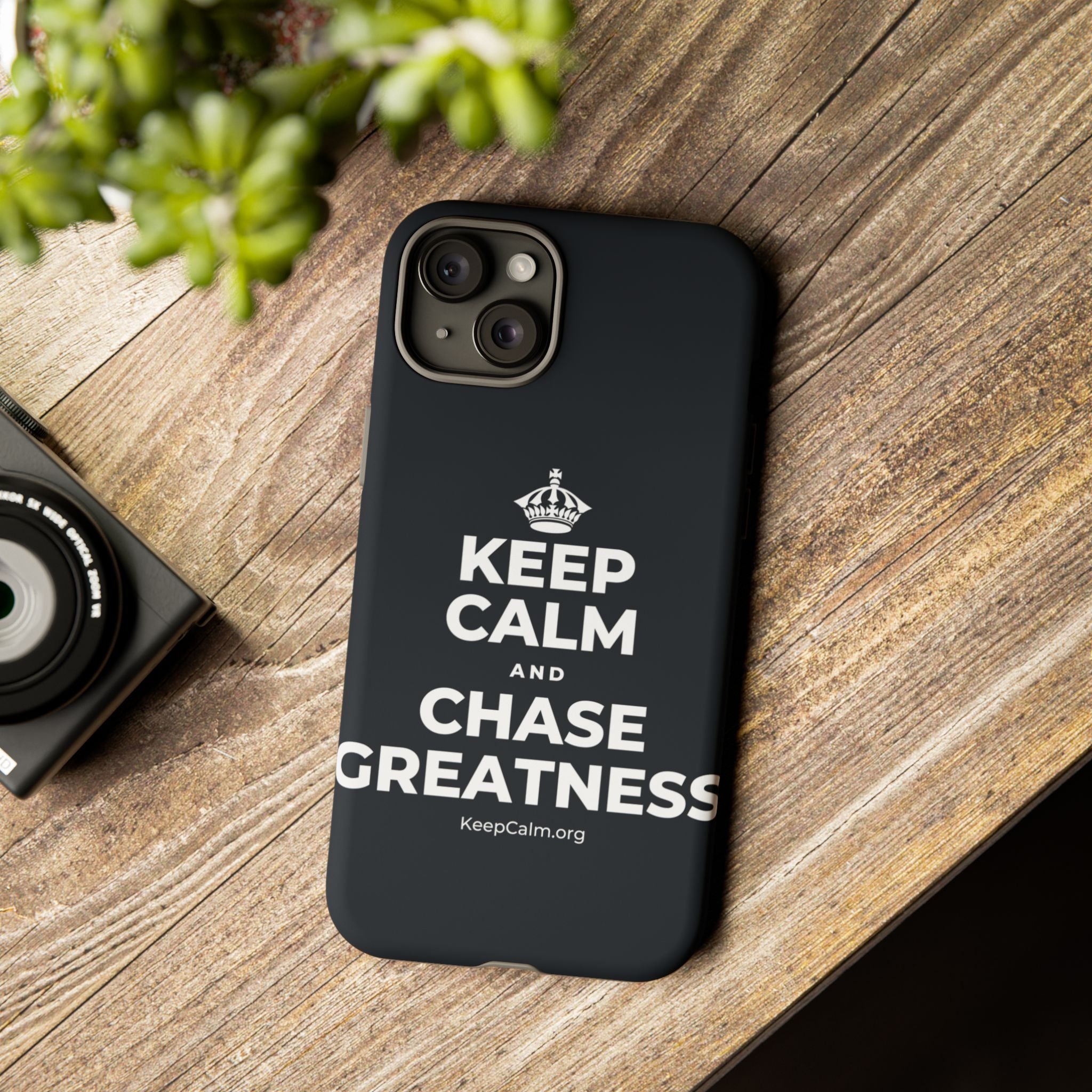 KEEP CALM AND CHASE GREATNESS Phone Case (Dark)