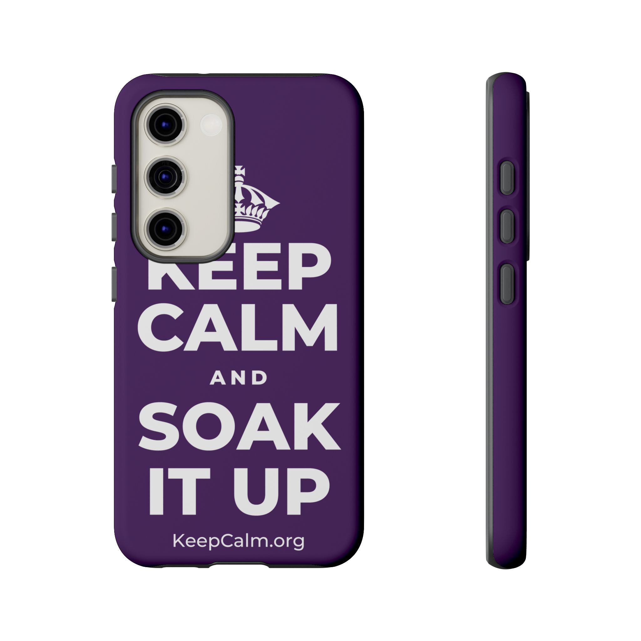 KEEP CALM AND SOAK IT UP Phone Case