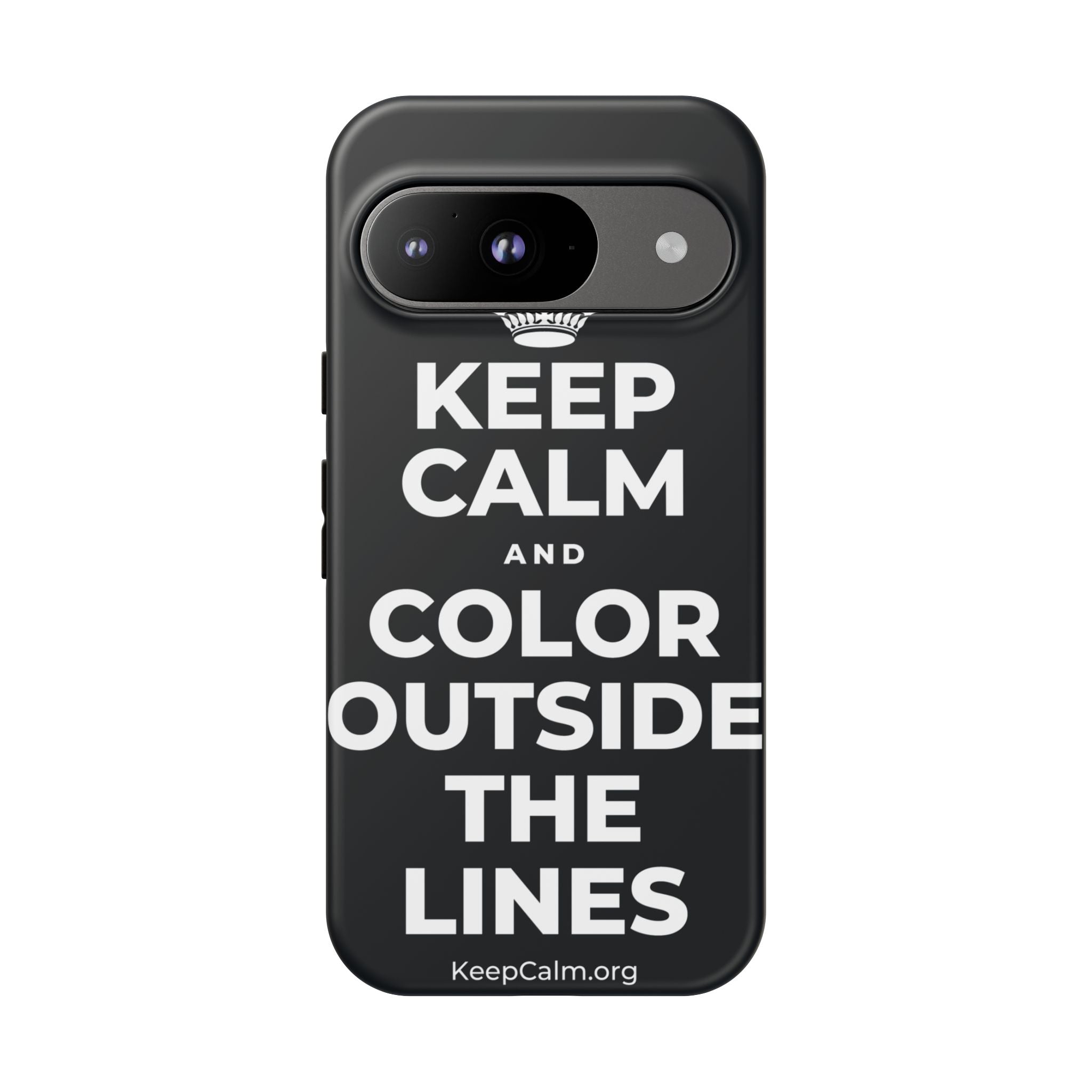 KEEP CALM AND COLOR OUTSIDE THE LINES Phone Case (Dark)