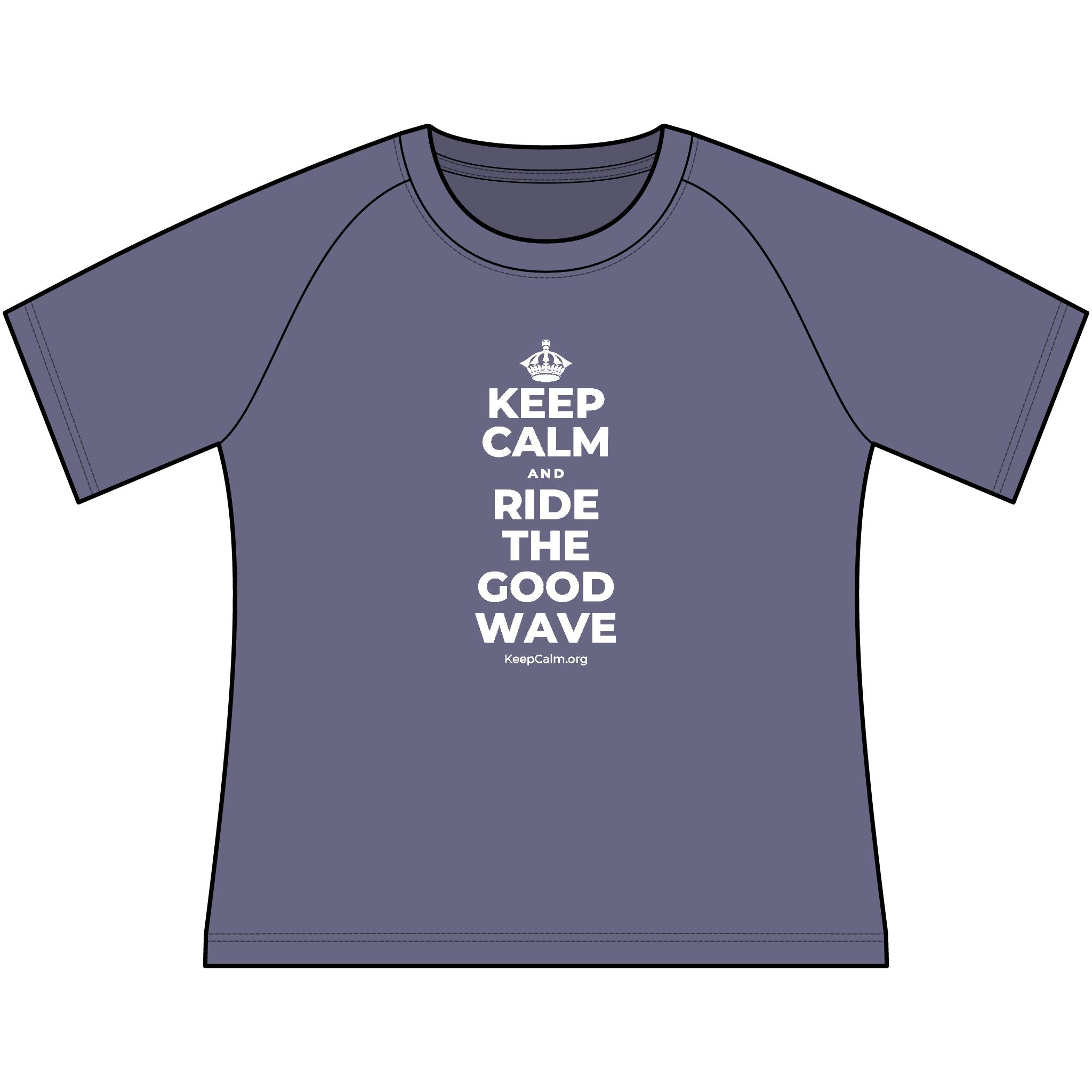 KEEP CALM AND RIDE THE GOOD WAVE Women's Raglan Tee