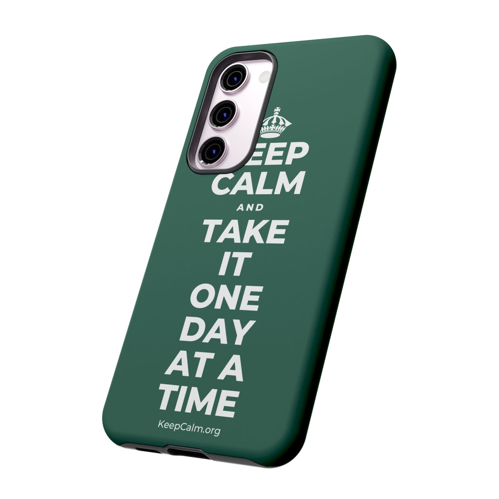 KEEP CALM AND TAKE IT ONE DAY AT A TIME Phone Case